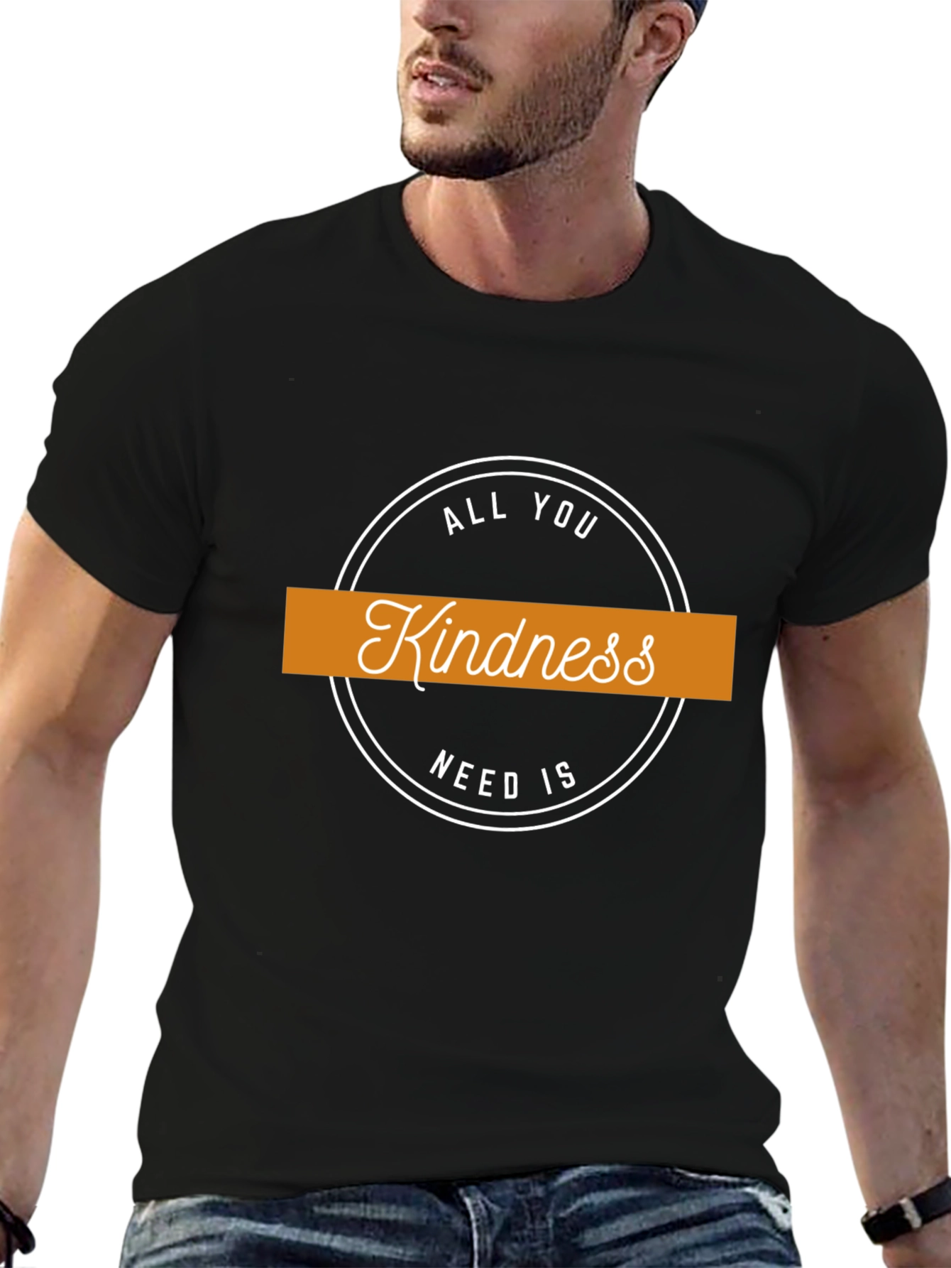 Kindness T-Shirt: All You Need Is Kindness