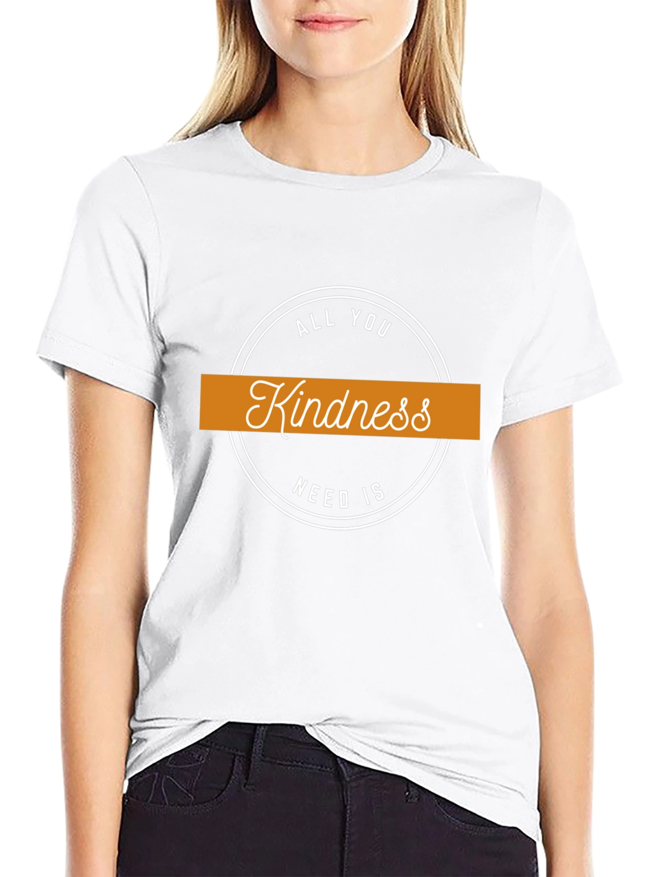 Kindness T-Shirt: All You Need Is Kindness