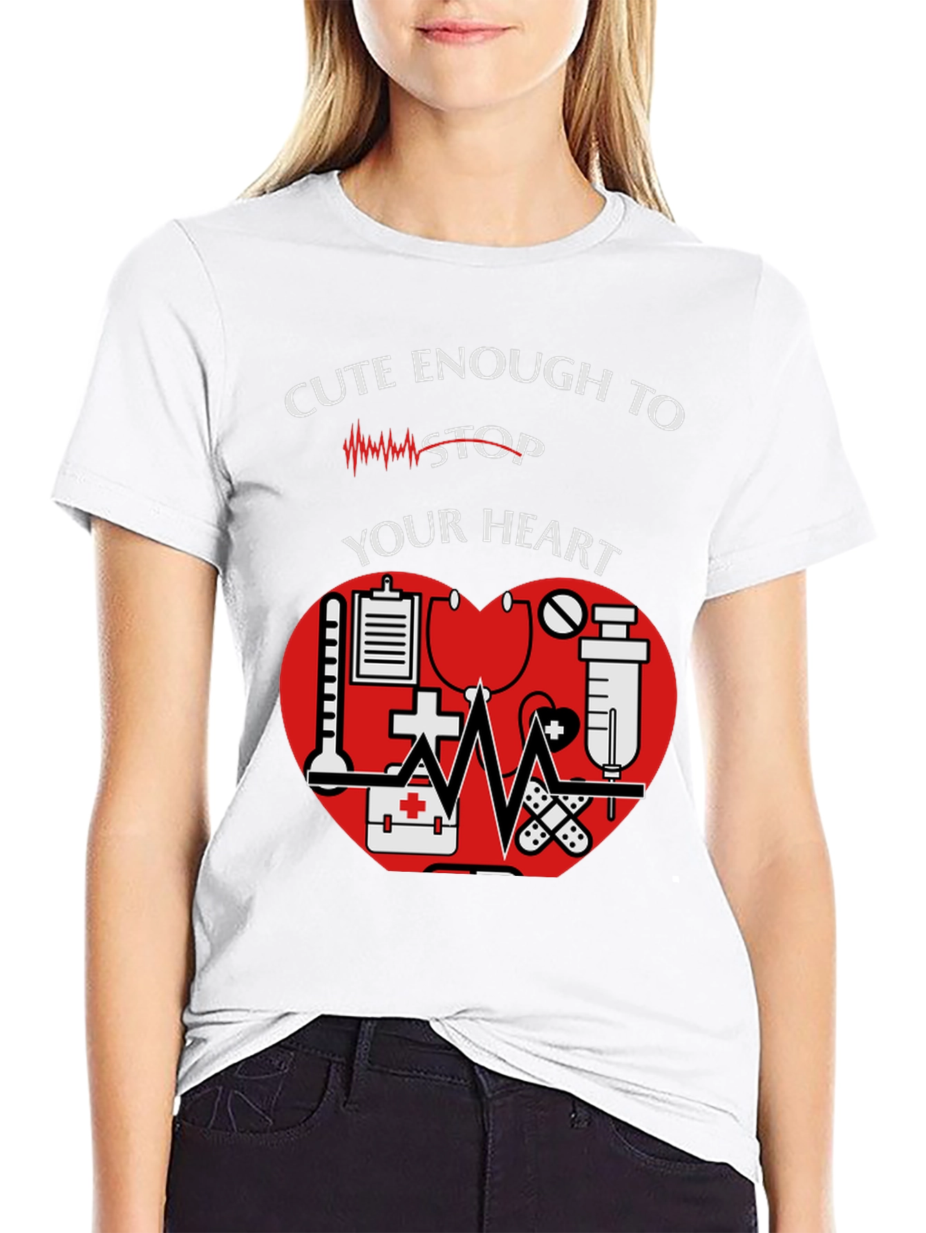 Cute Enough to Stop Your Heart Nurse T-Shirt