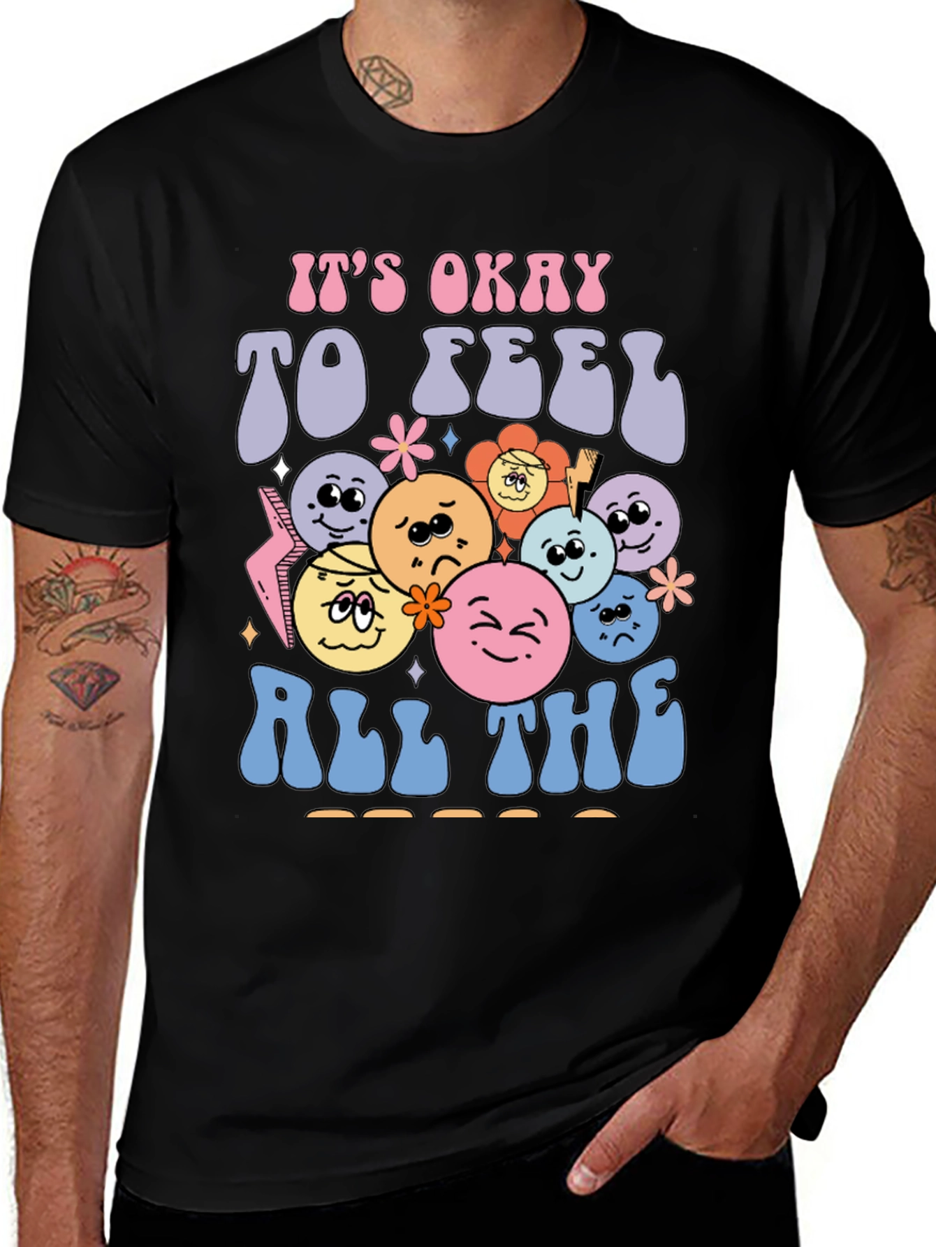 Its Okay to Feel All The Feels T-Shirt