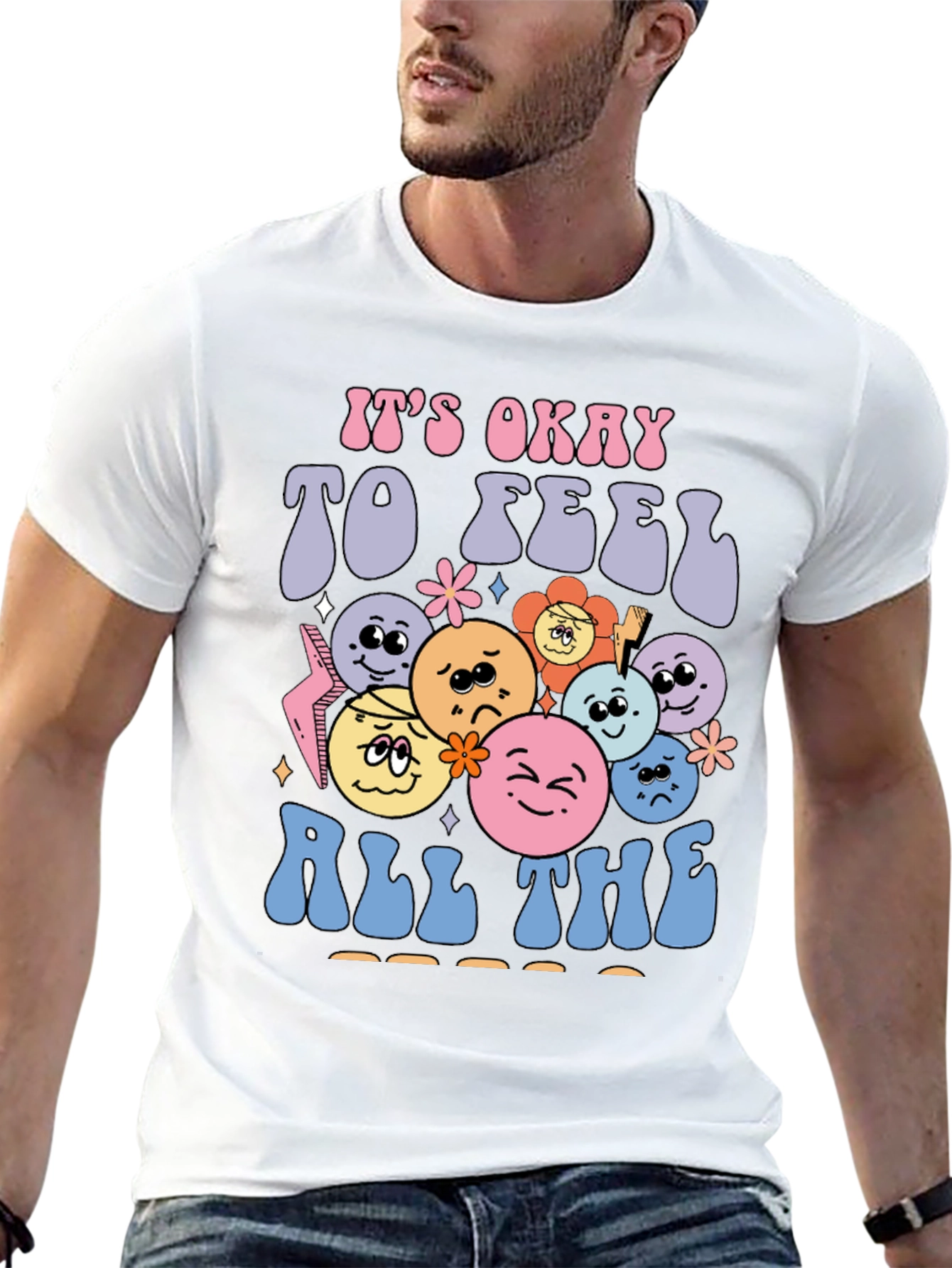 Its Okay to Feel All The Feels T-Shirt