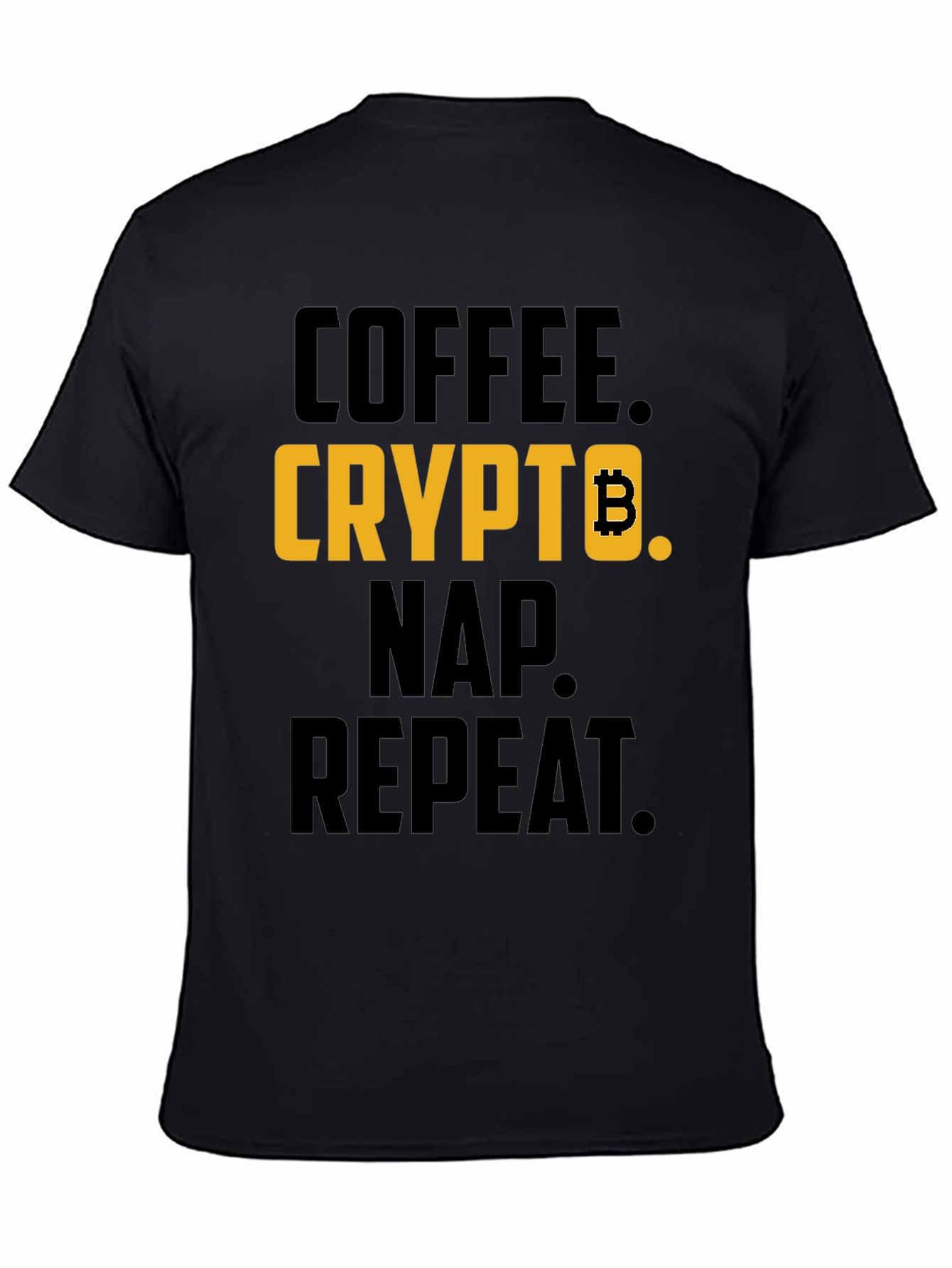 Coffee Crypto Nap Repeat T-Shirt - Bitcoin Design