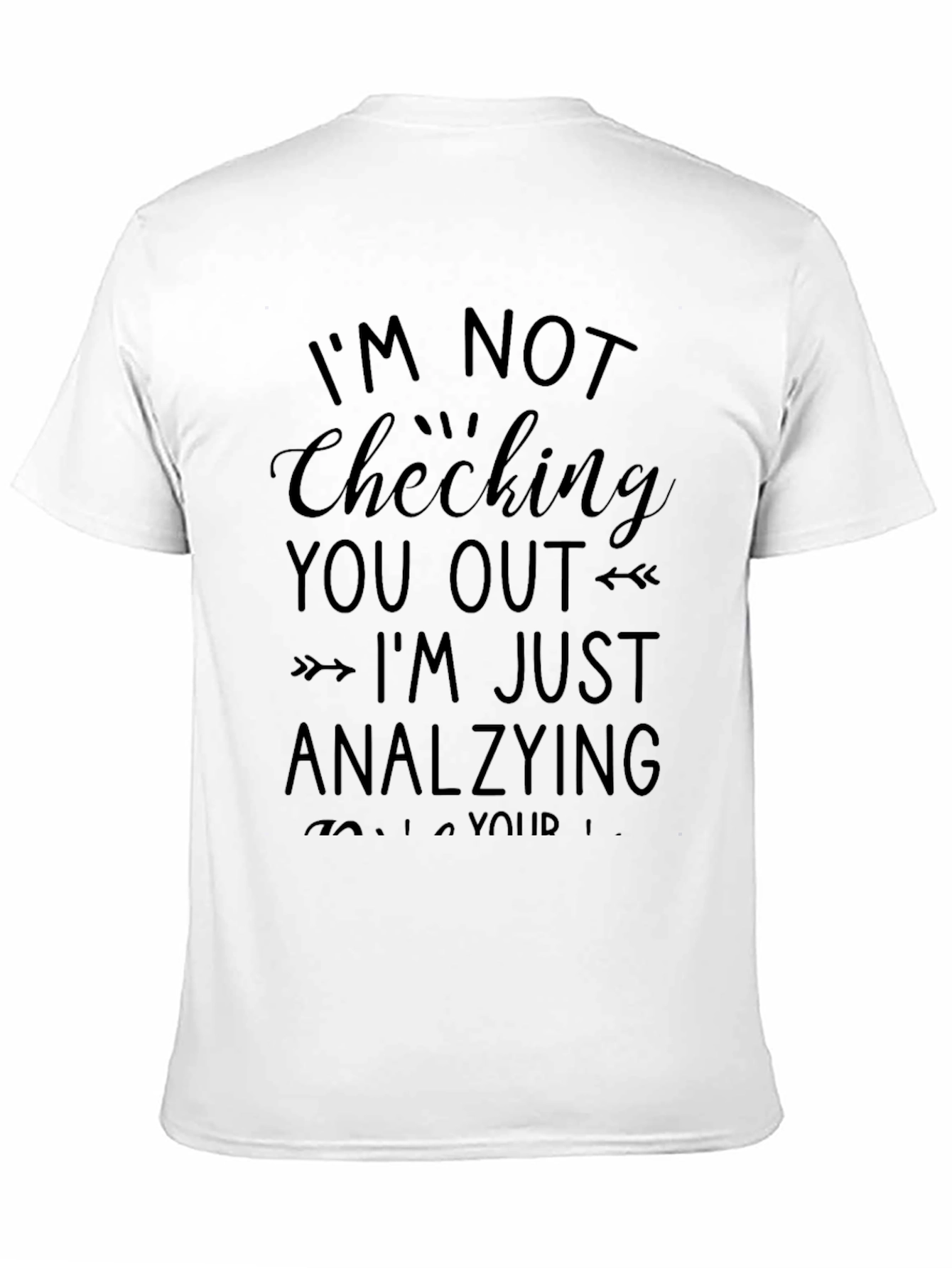 Funny Analyzing T-Shirt