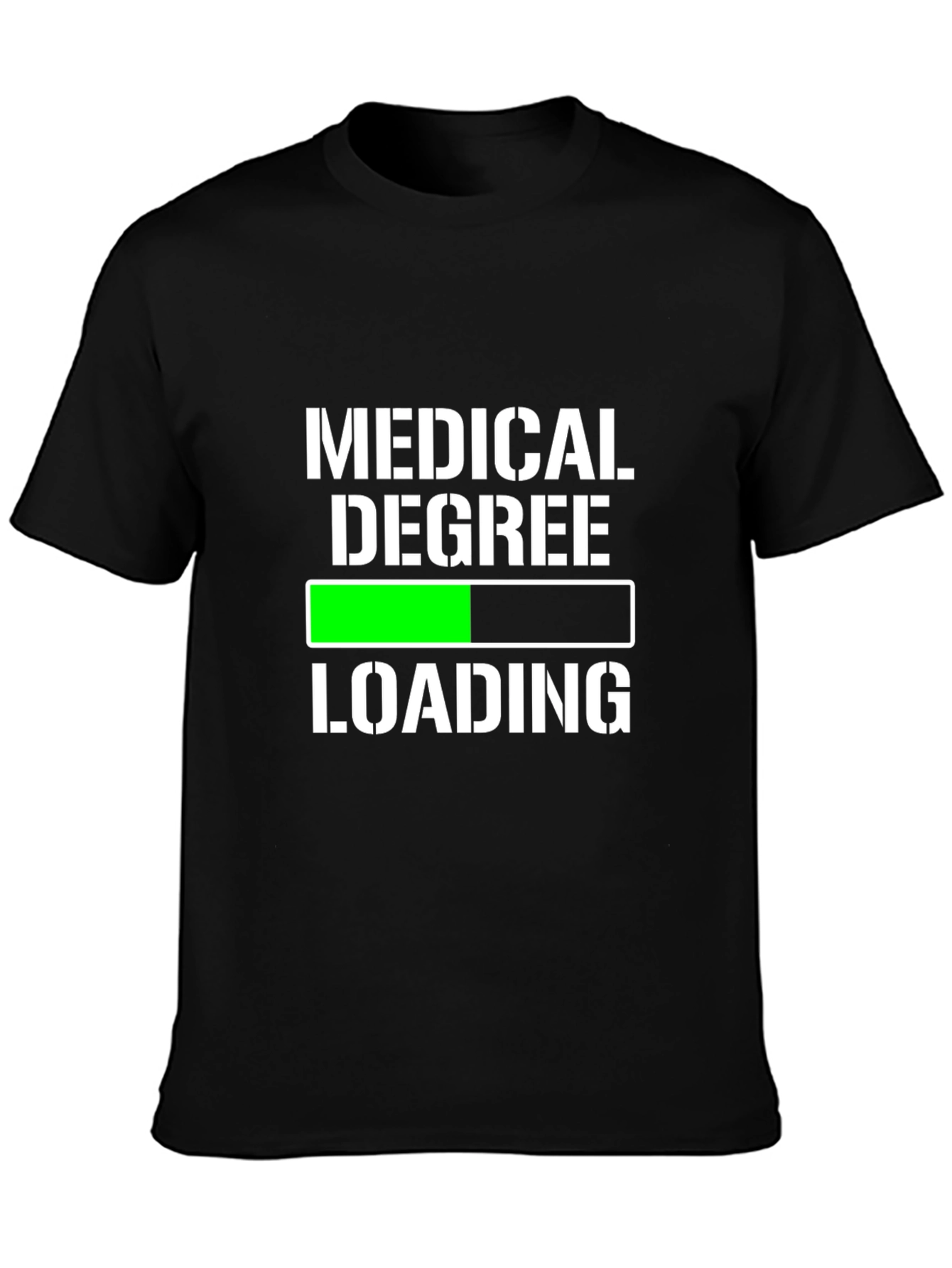Medical Degree Loading T-Shirt - Funny Student Tee
