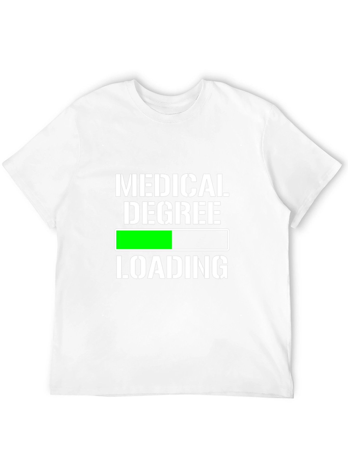 Medical Degree Loading T-Shirt - Funny Student Tee