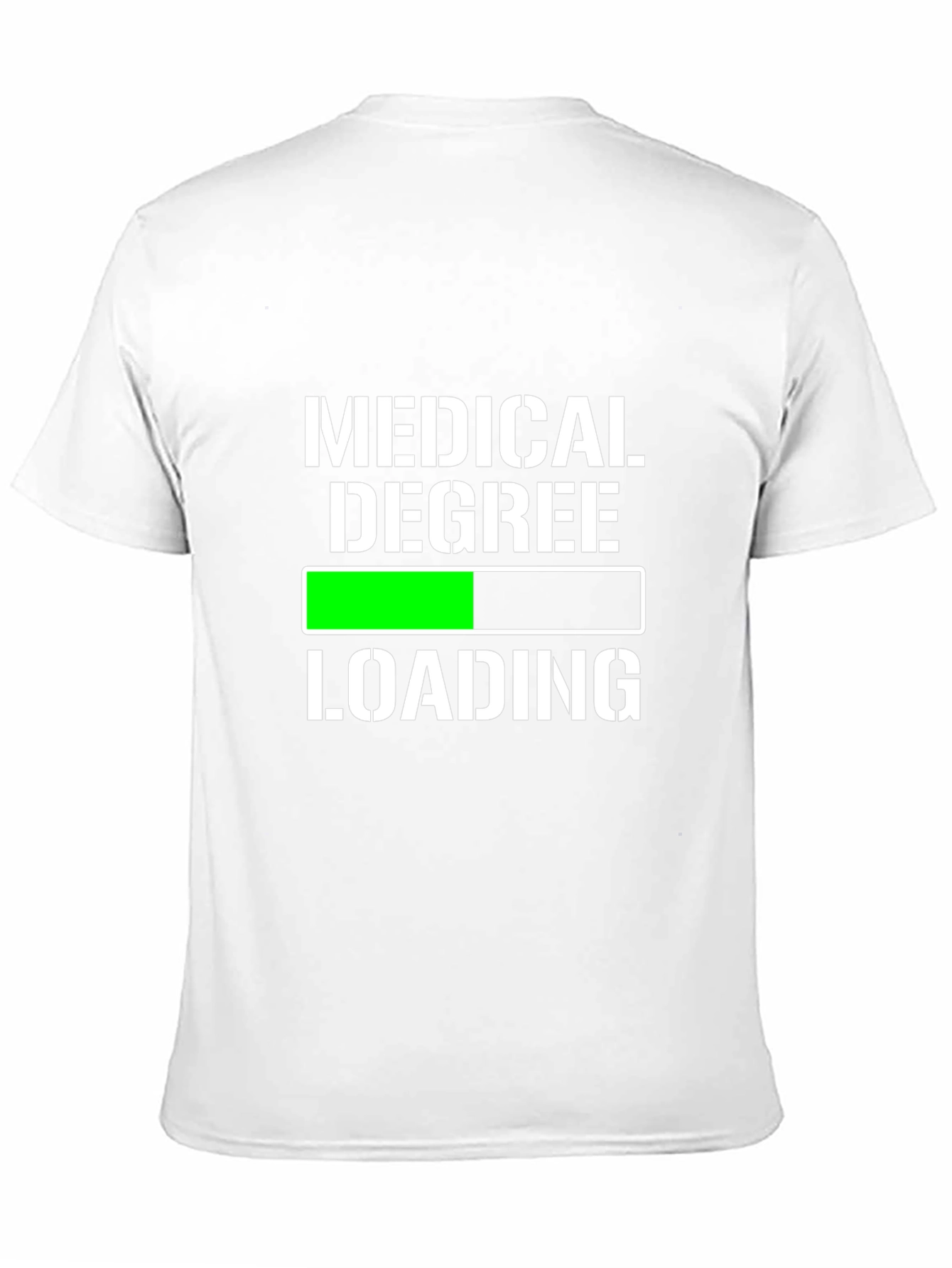 Medical Degree Loading T-Shirt - Funny Student Tee