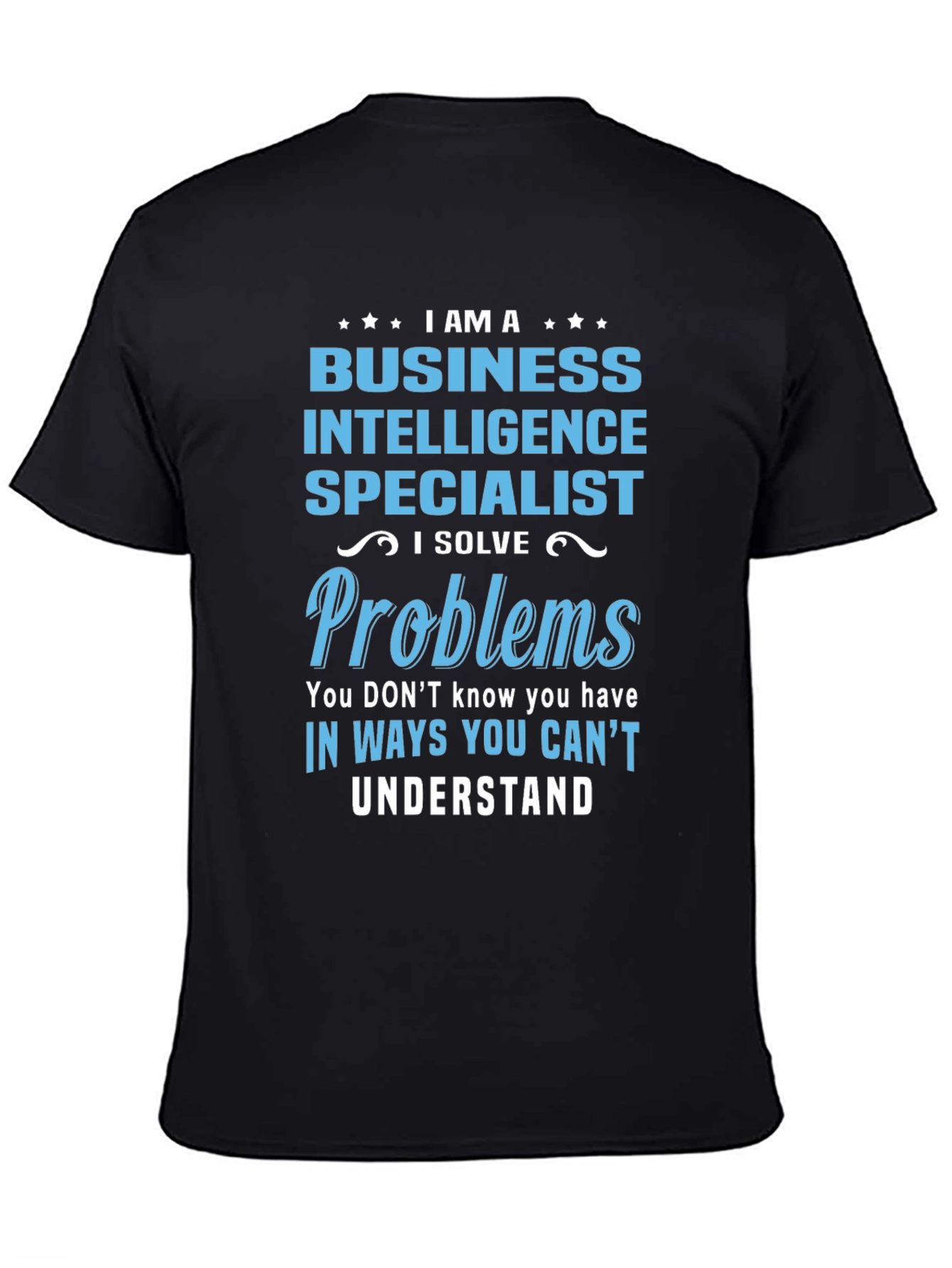 Business Intelligence Specialist T-Shirt