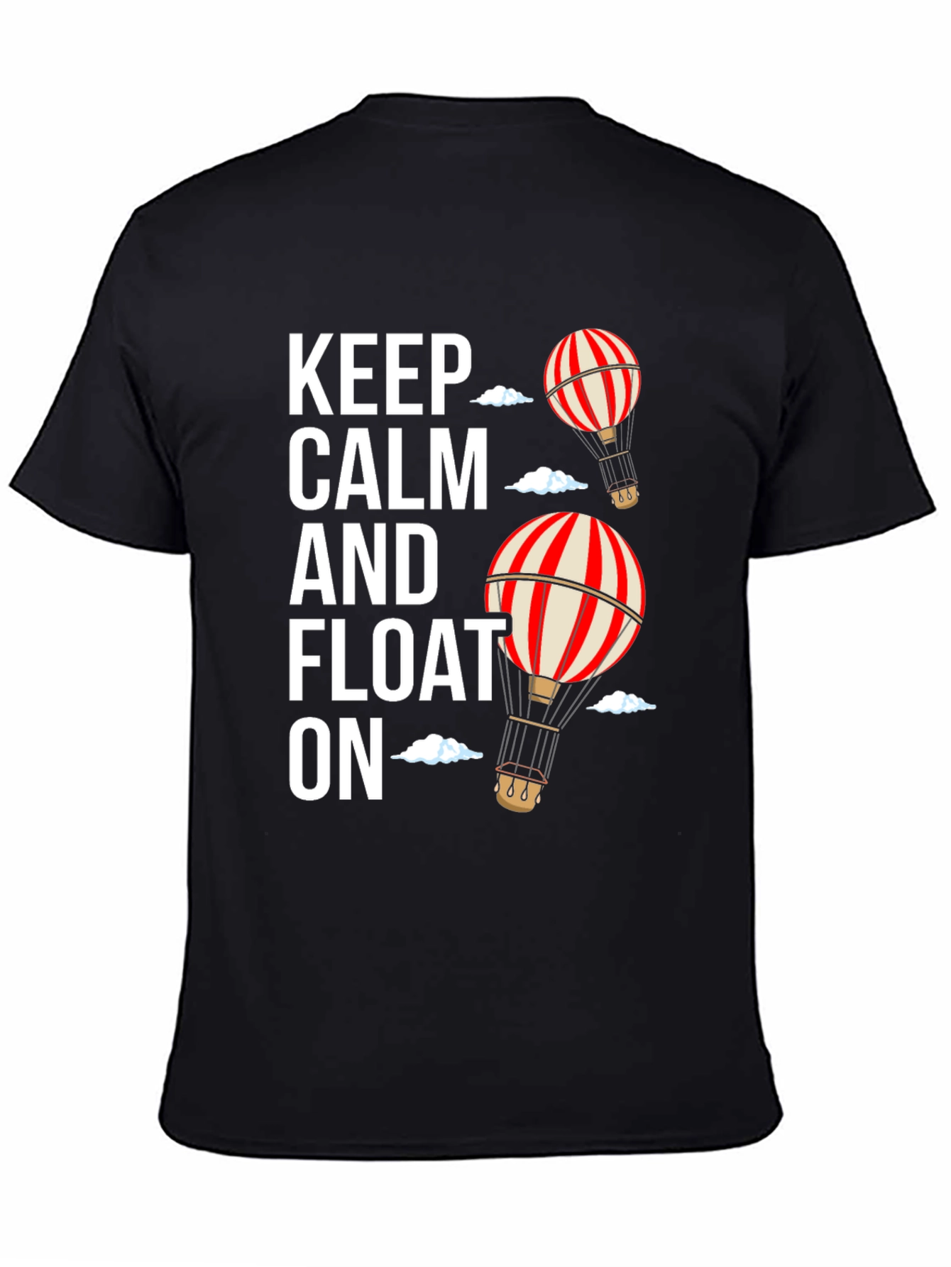 Keep Calm and Float On T-Shirt