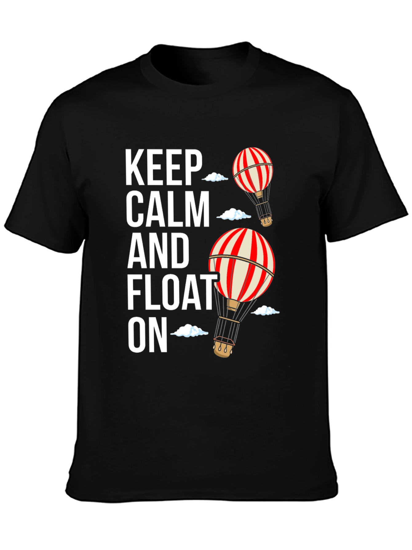Keep Calm and Float On T-Shirt