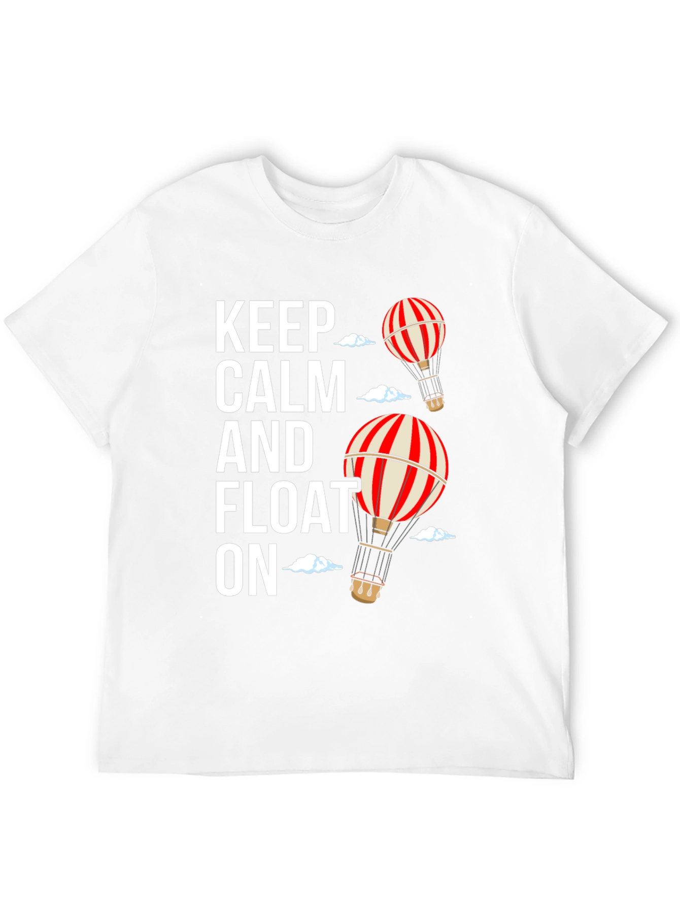Keep Calm and Float On T-Shirt