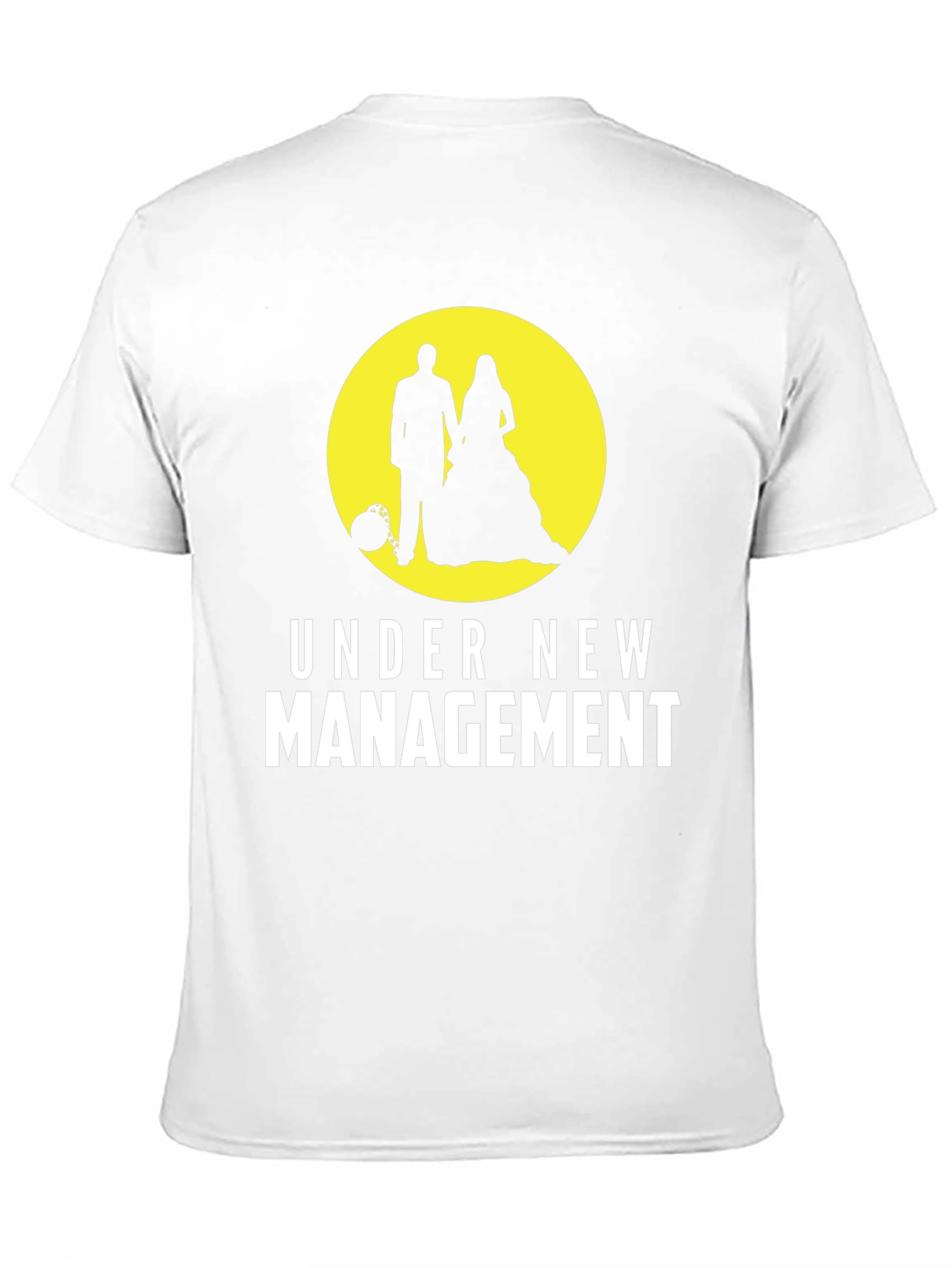 Under New Management Wedding T-Shirt