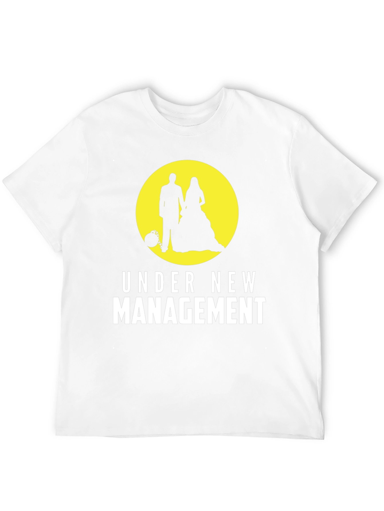 Under New Management Wedding T-Shirt