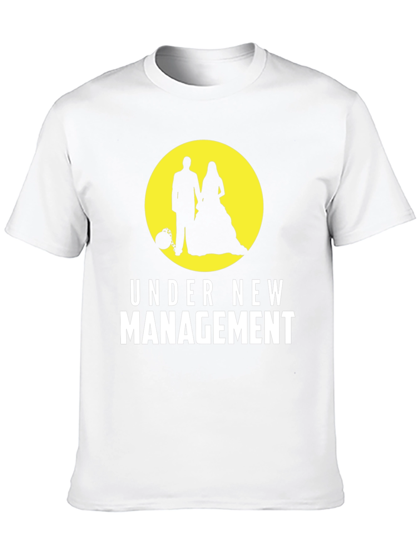 Under New Management Wedding T-Shirt
