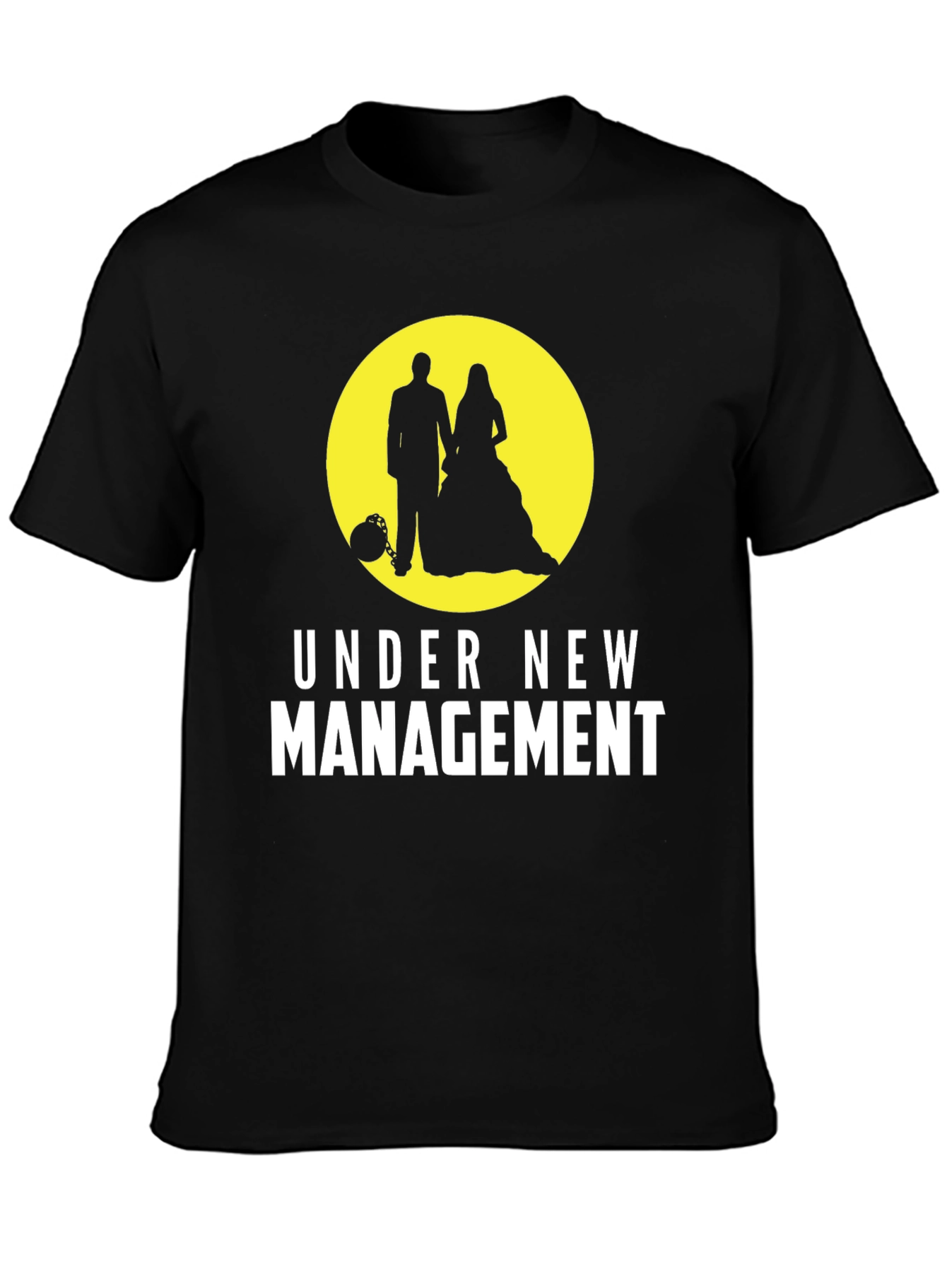 Under New Management Wedding T-Shirt
