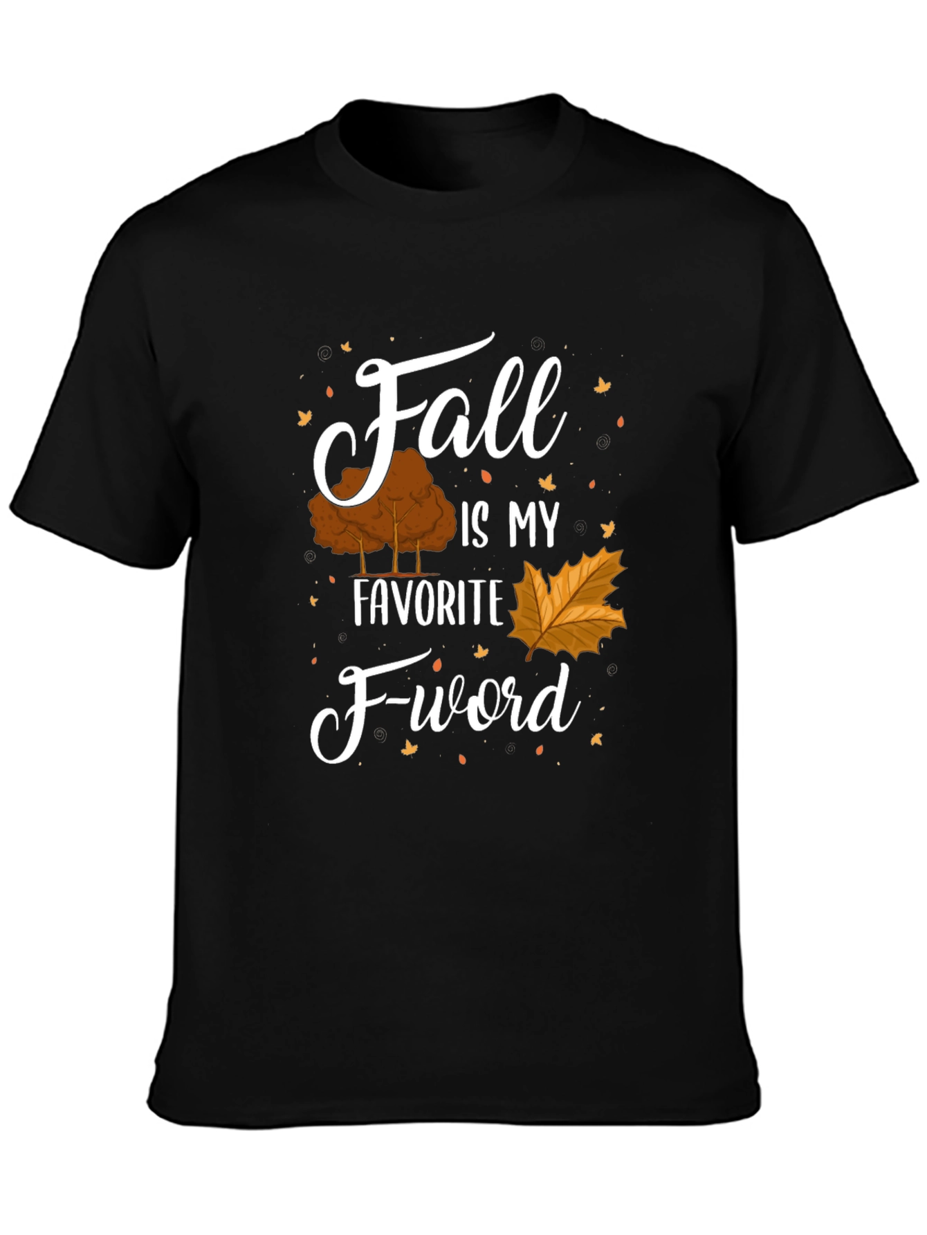 Fall Is My Favorite F-word Graphic Tee