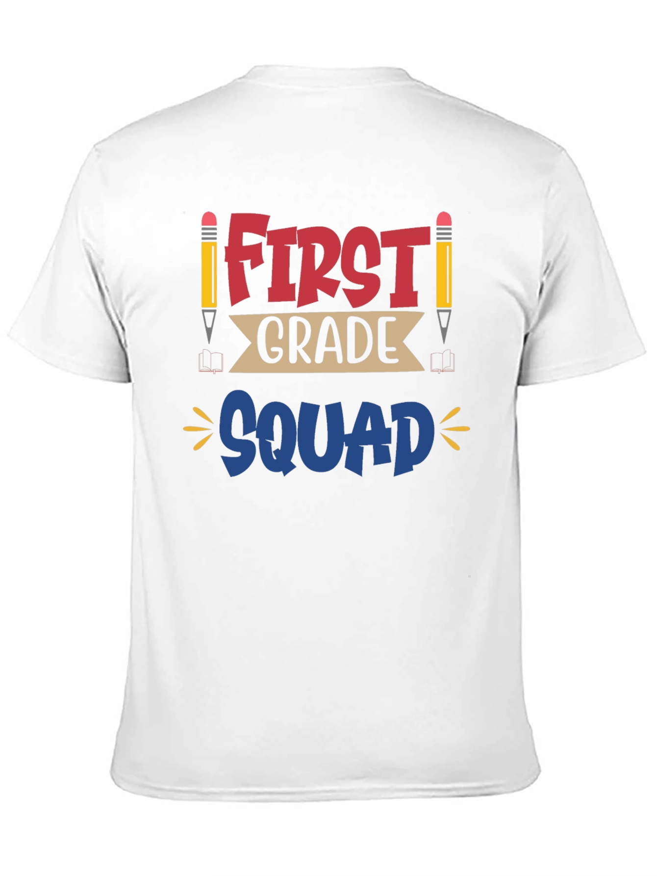 First Grade Squad Tee - Back to School