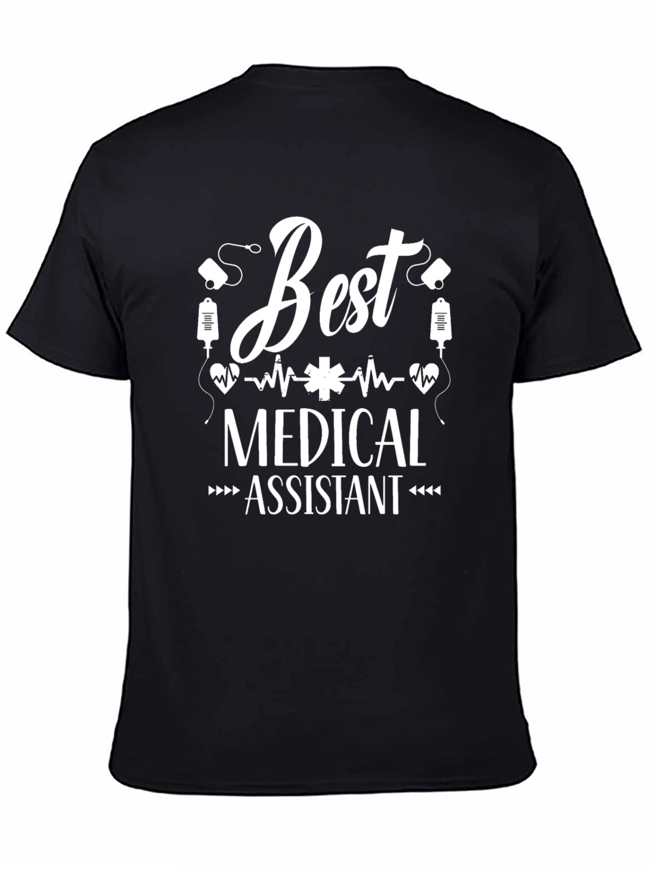 Best Medical Assistant T-Shirt