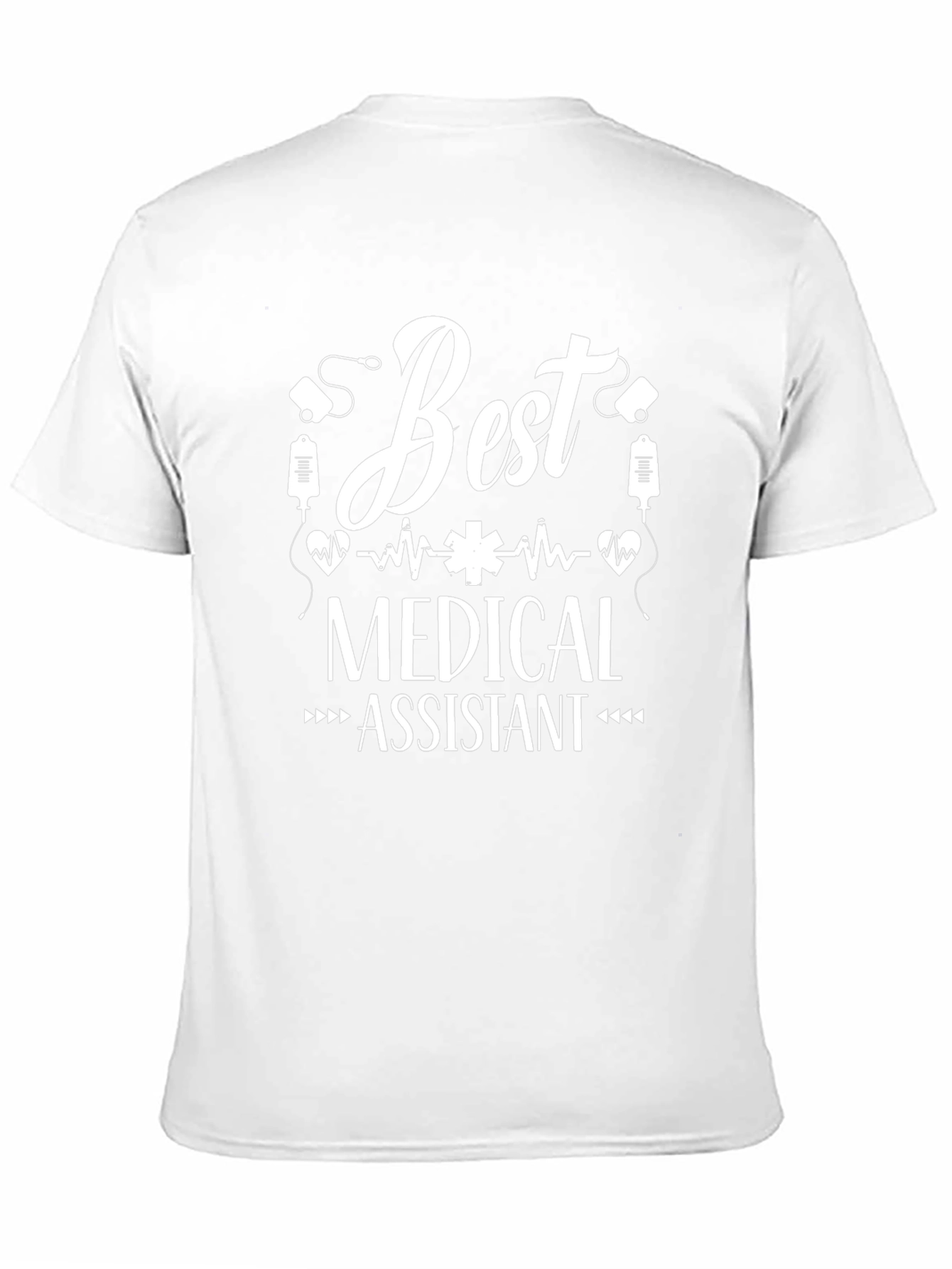 Best Medical Assistant T-Shirt