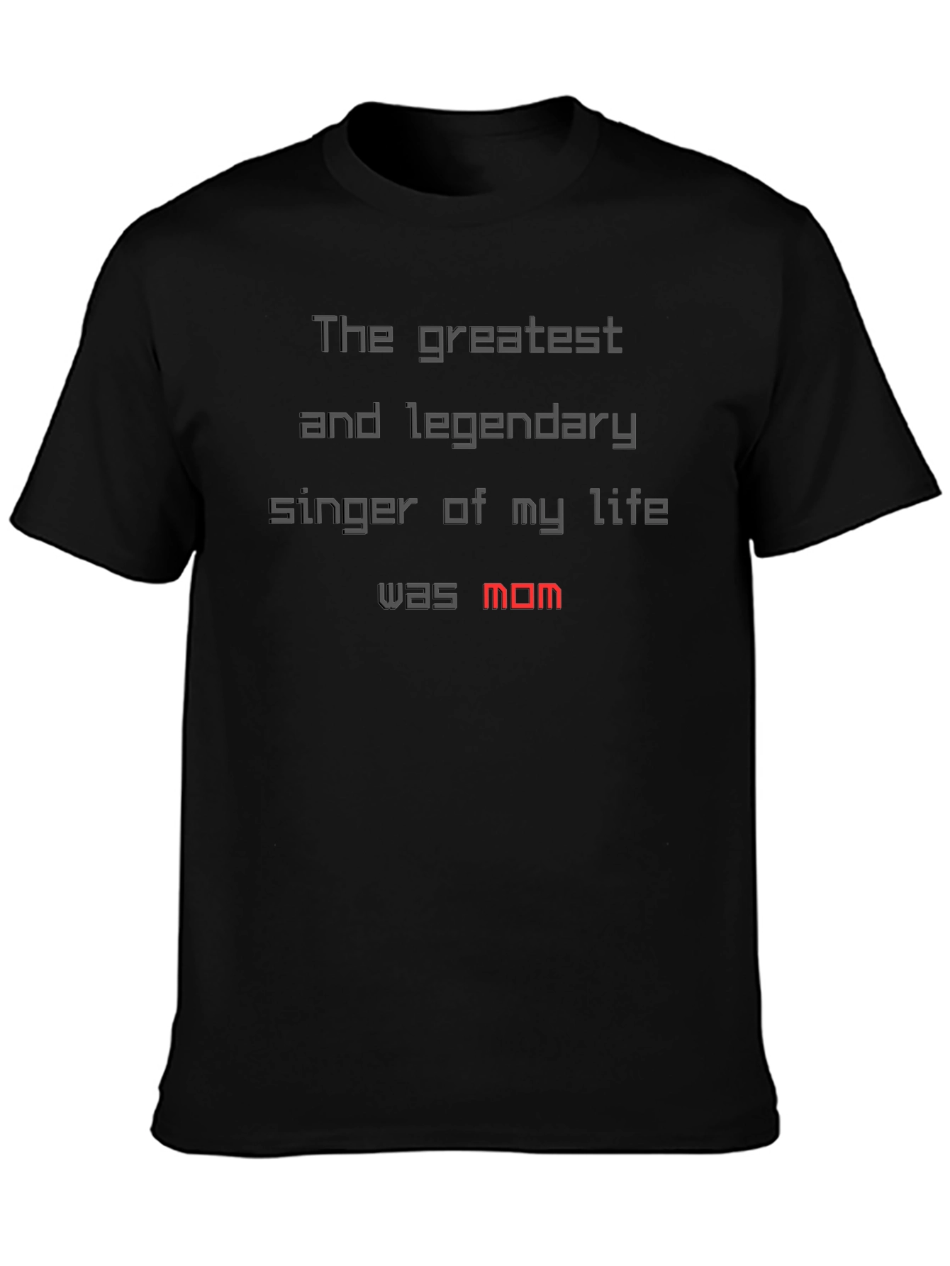 Greatest Singer Mom T-Shirt - Black