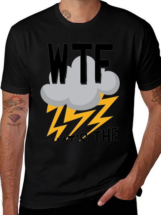 WTF Weather T-Shirt - Funny Novelty Tee