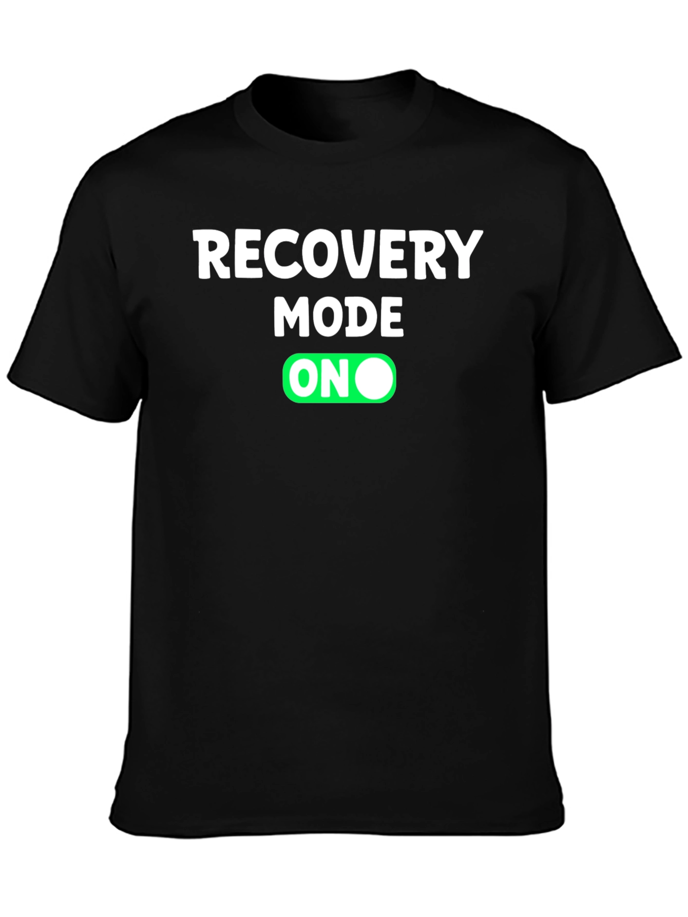 Recovery Mode ON Graphic T-Shirt