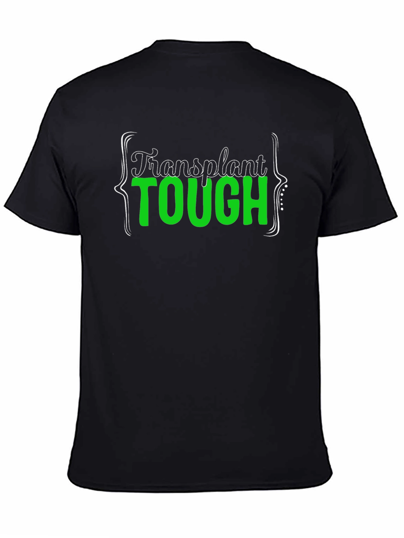 Transplant Tough Black T-Shirt