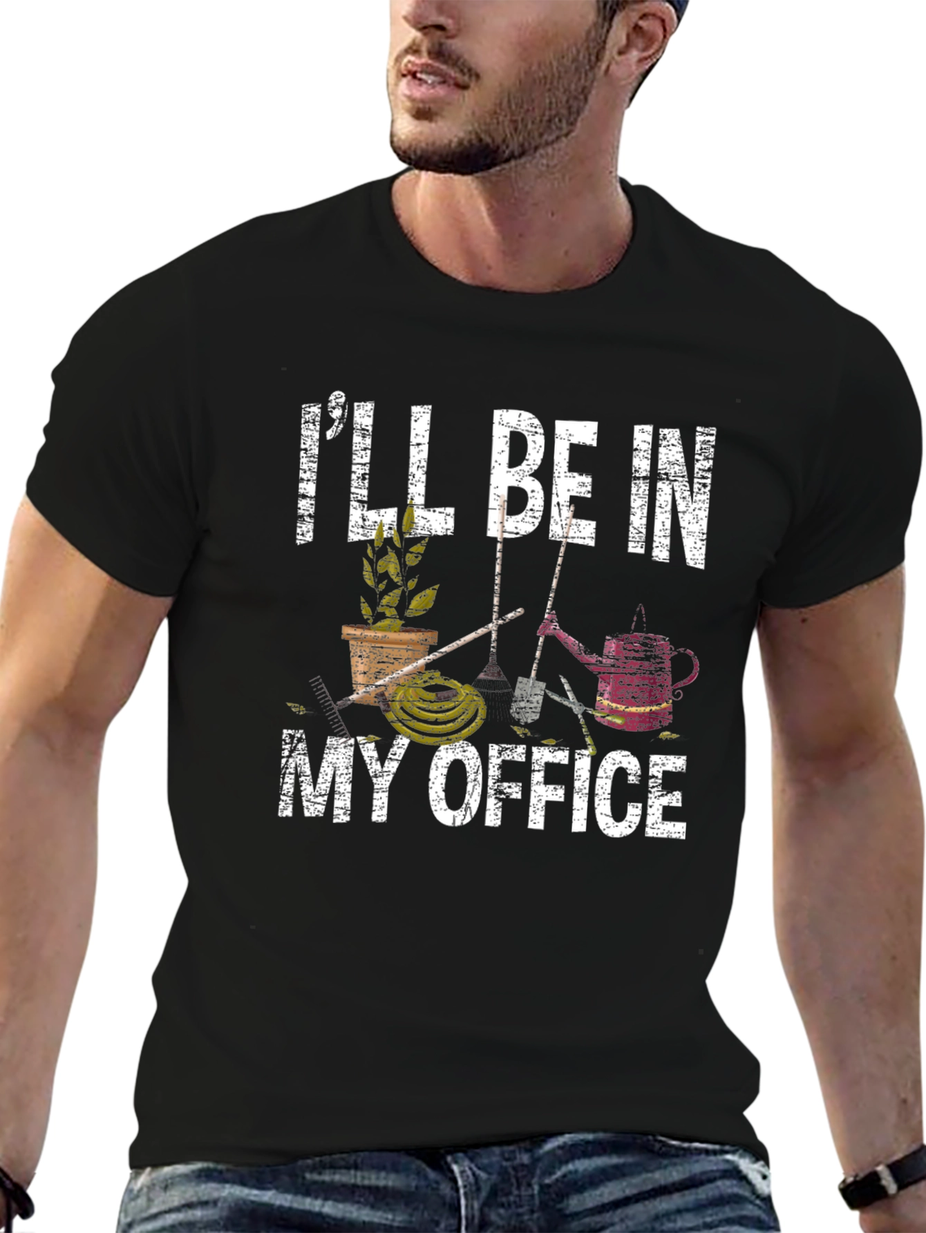 Gardeners T-Shirt: Ill Be In My Office