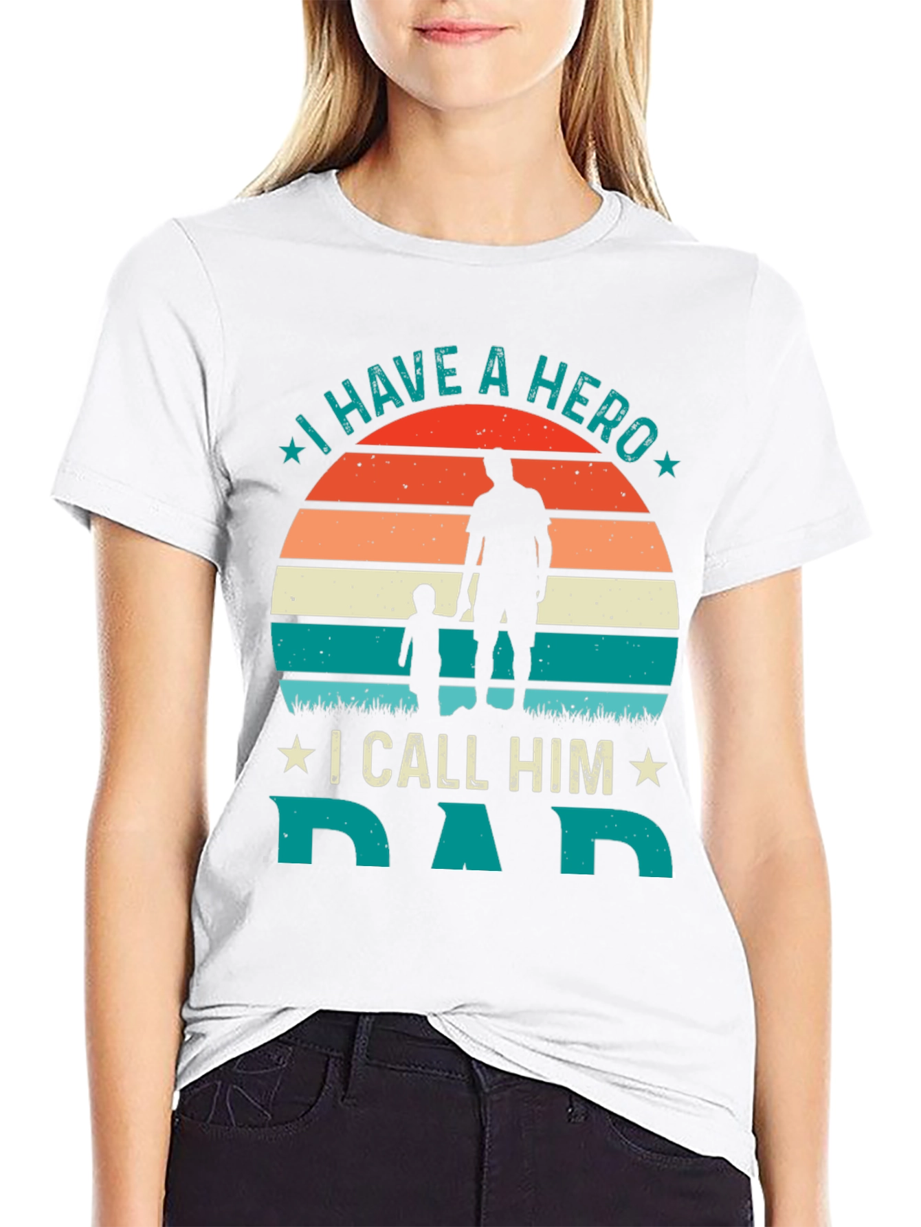 I Have A Hero I Call Him Dad T-Shirt