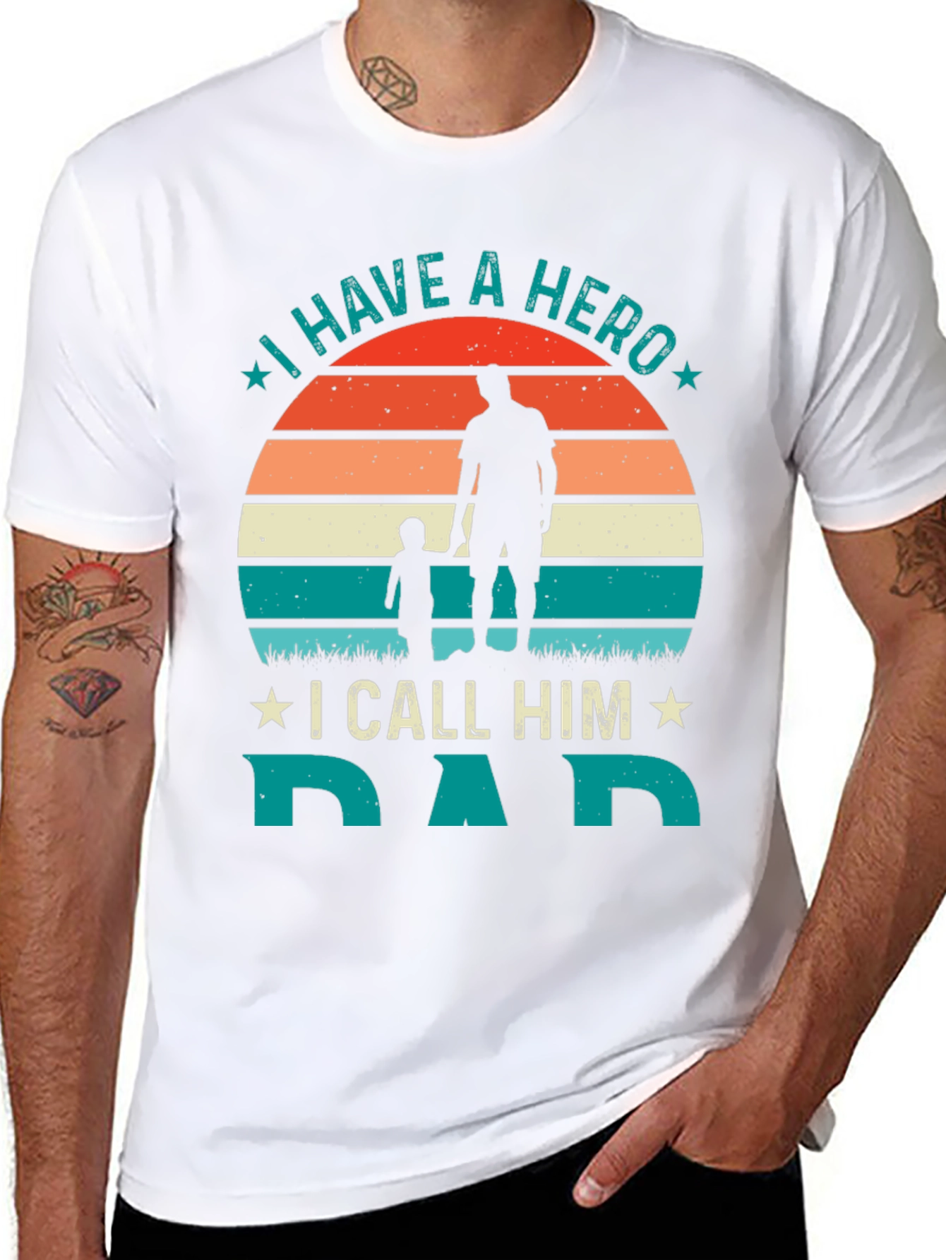 I Have A Hero I Call Him Dad T-Shirt