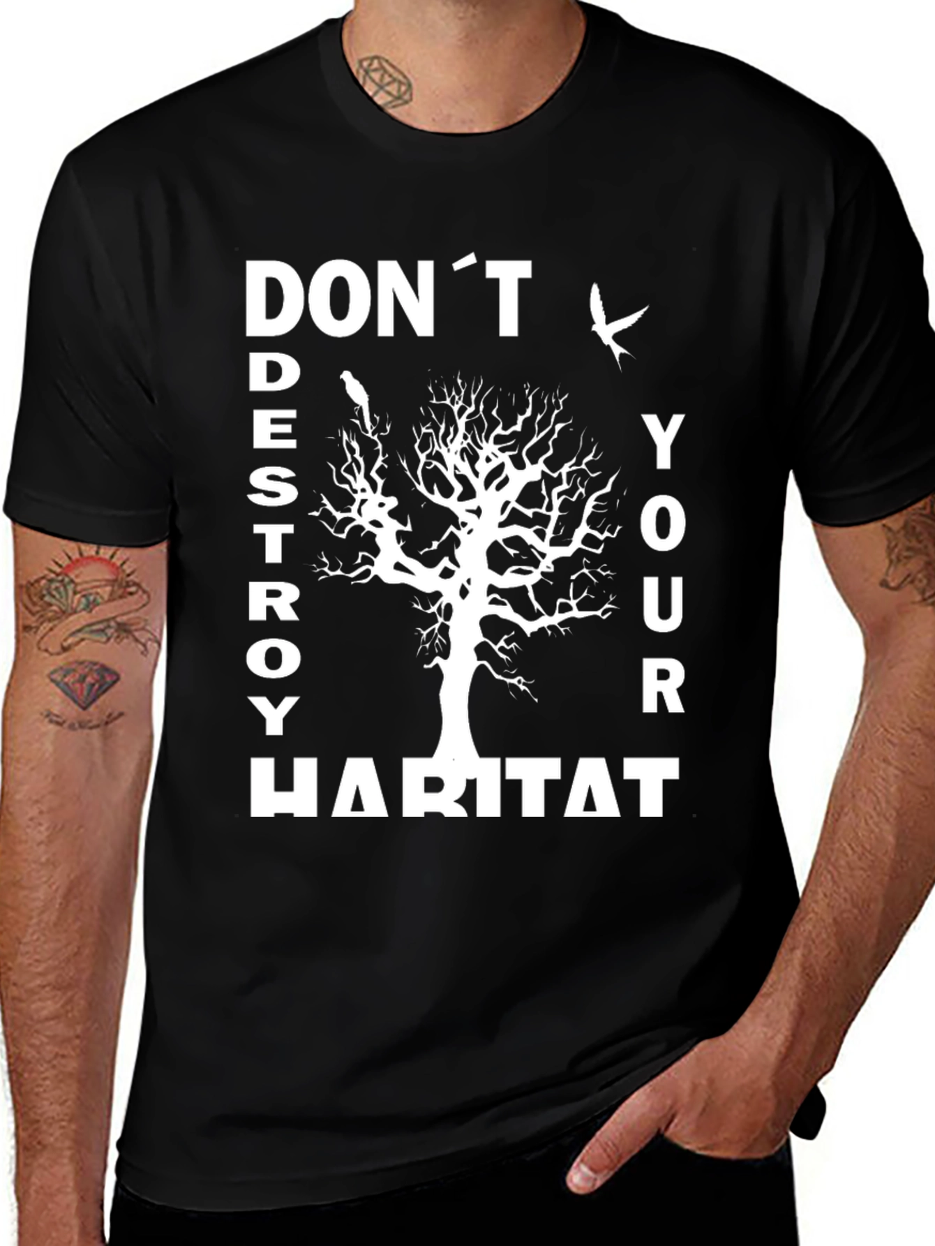 Eco-Friendly Dont Destroy Habitat Graphic T-Shirt