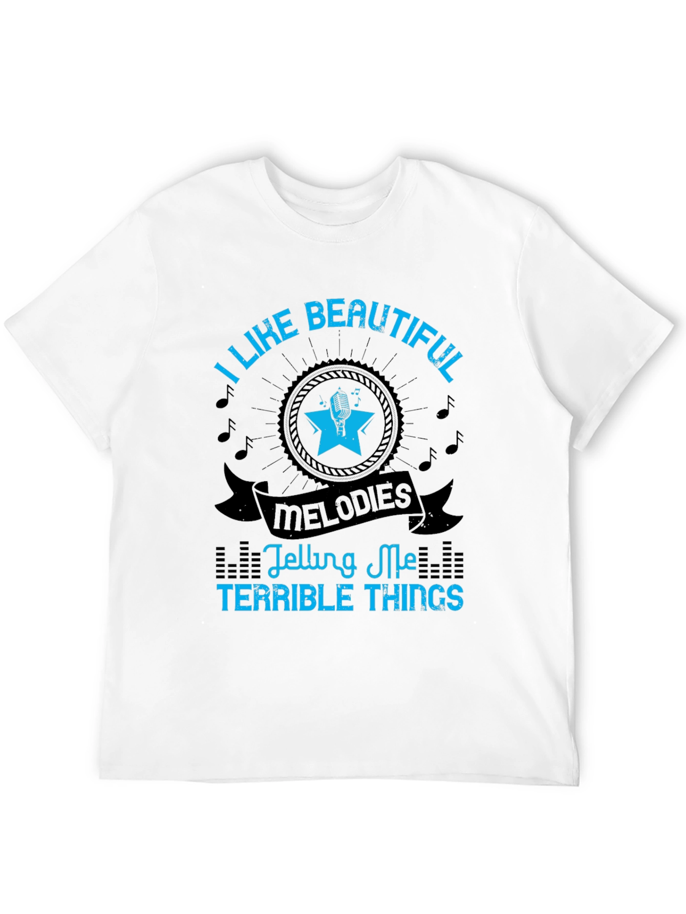 I Like Beautiful Melodies Graphic T-Shirt