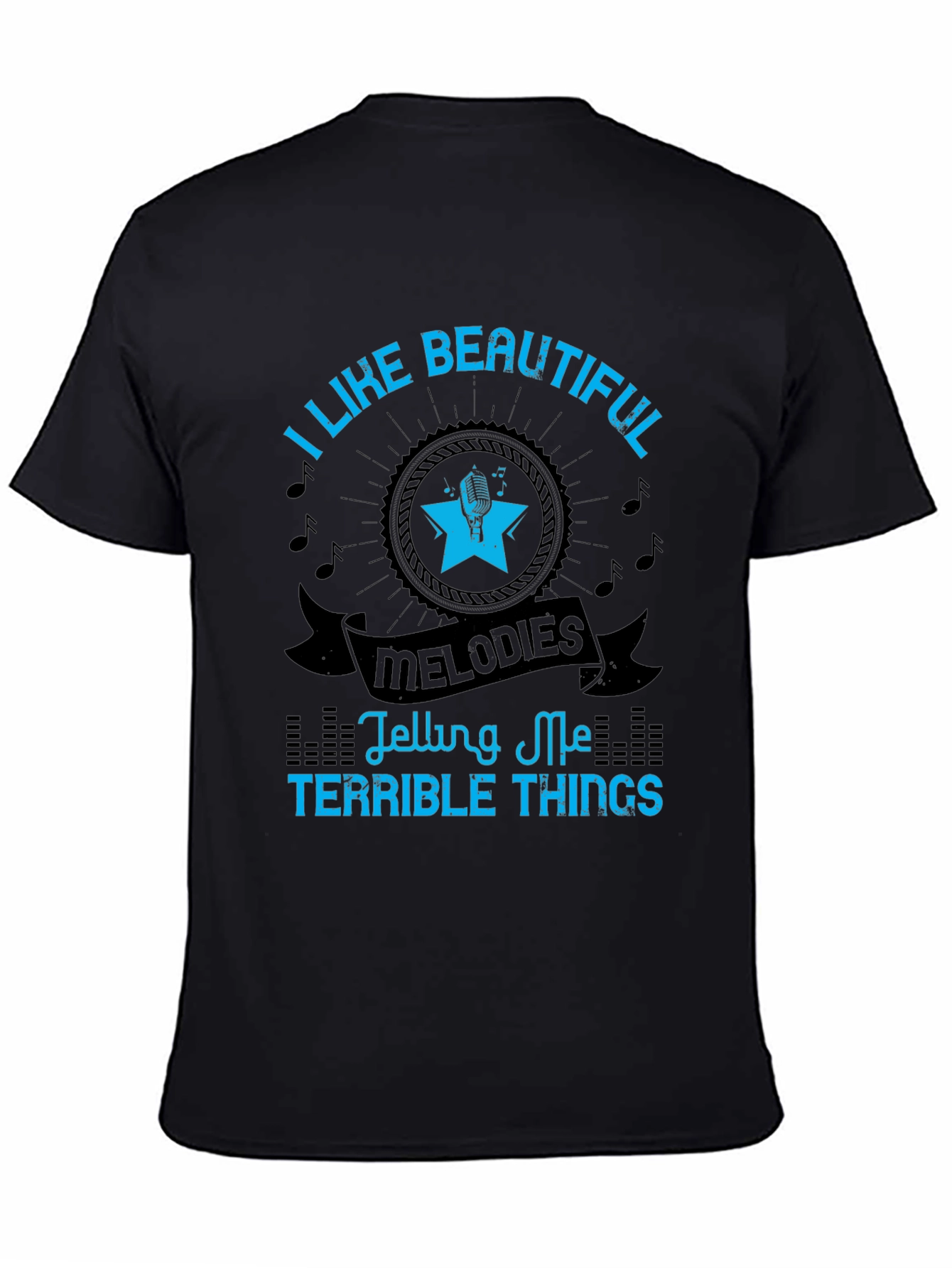 I Like Beautiful Melodies Graphic T-Shirt