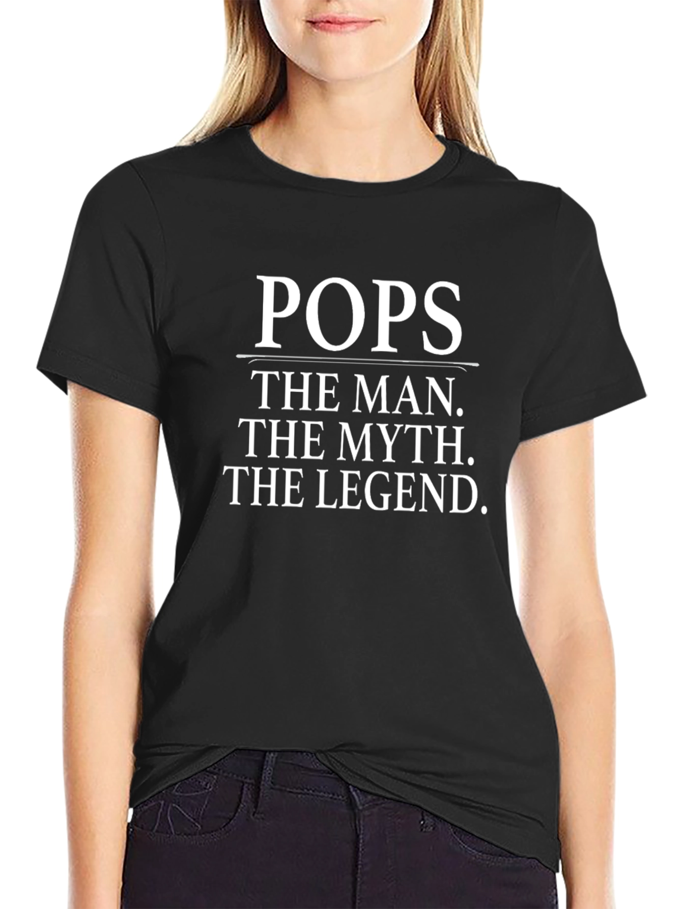 Pops The Man The Myth The Legend T-Shirt