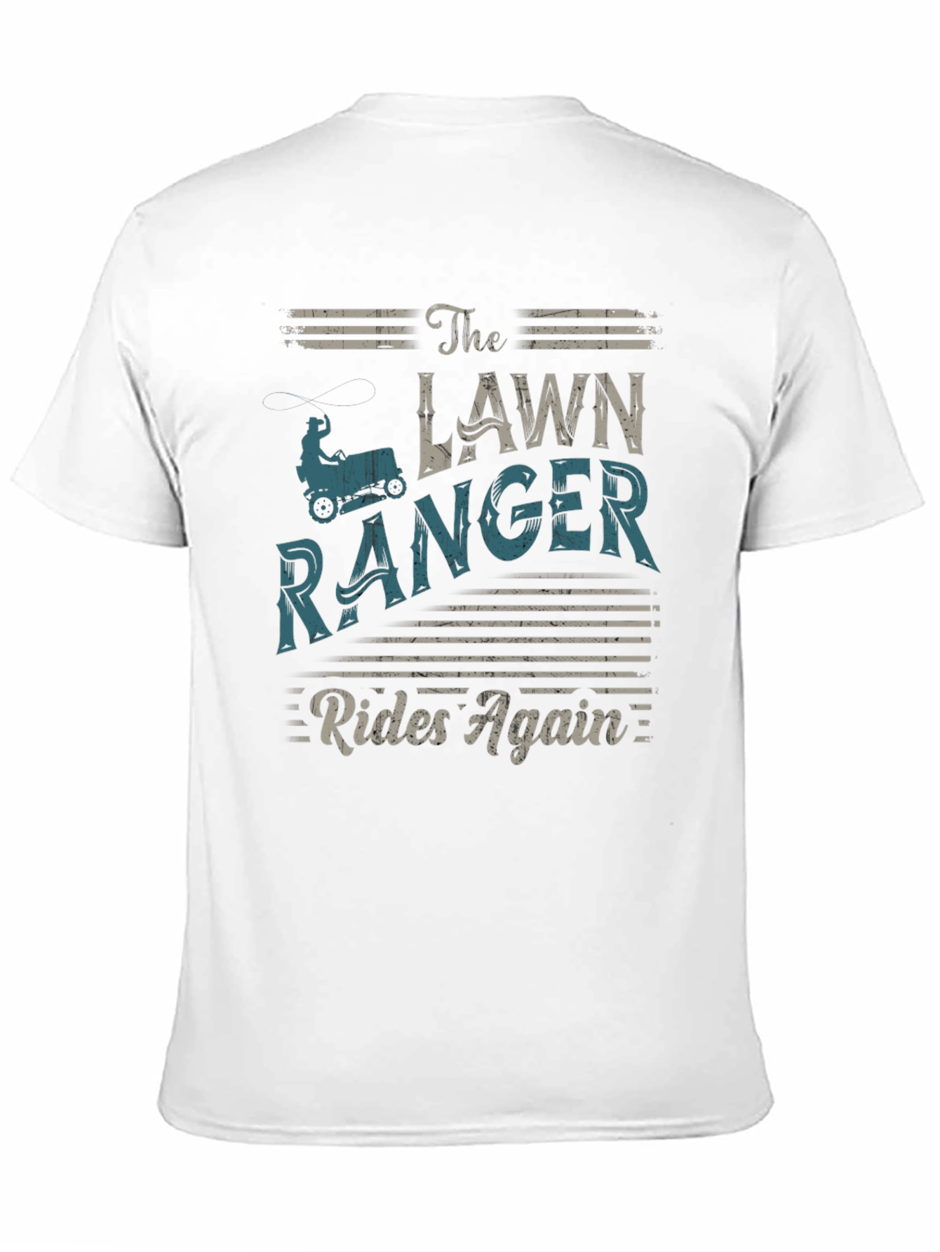 The Lawn Ranger Rides Again T-Shirt