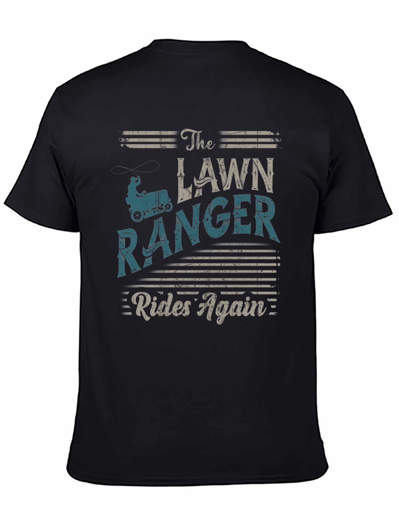 The Lawn Ranger Rides Again T-Shirt