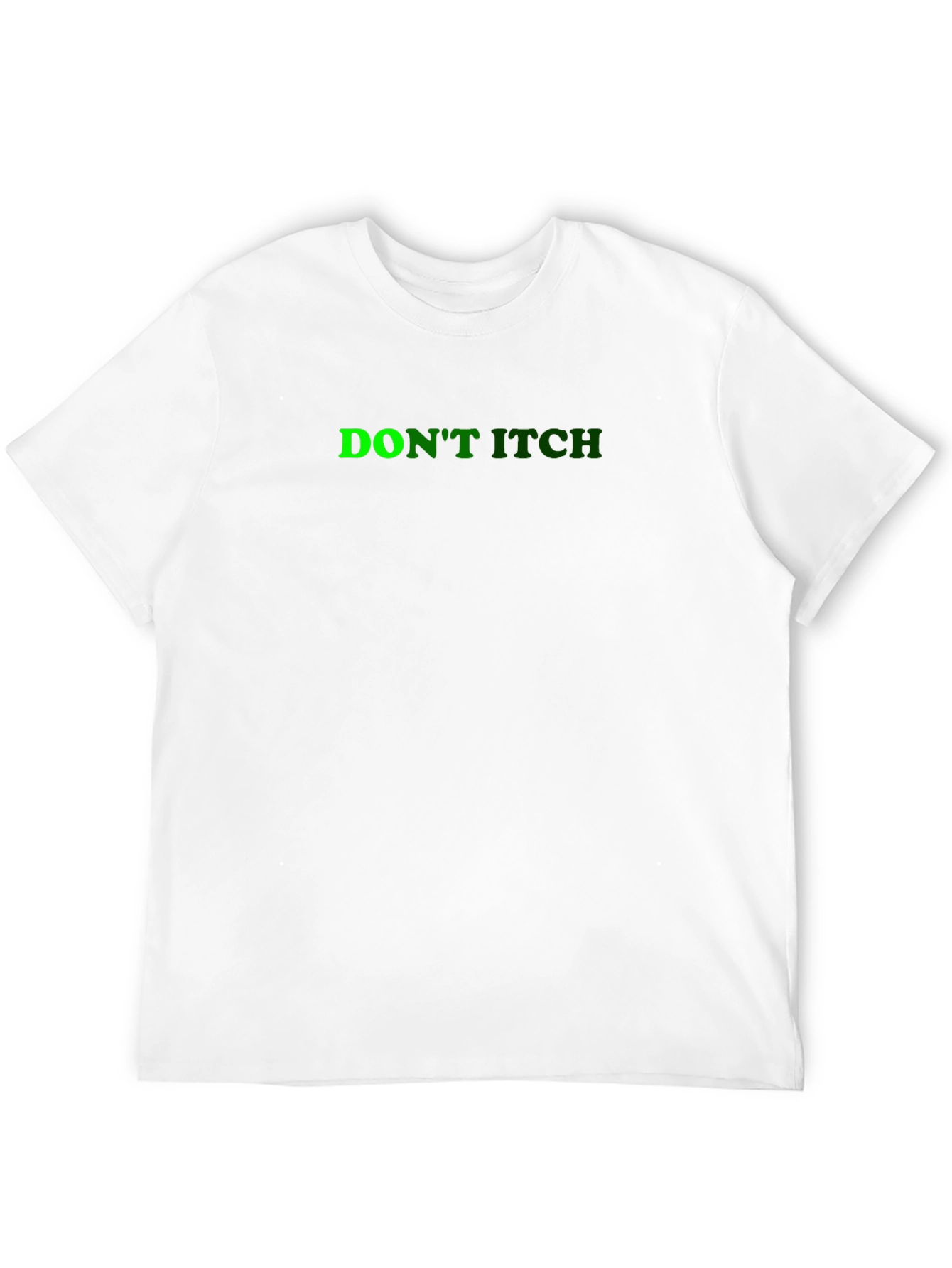 Dont Itch Black T-Shirt