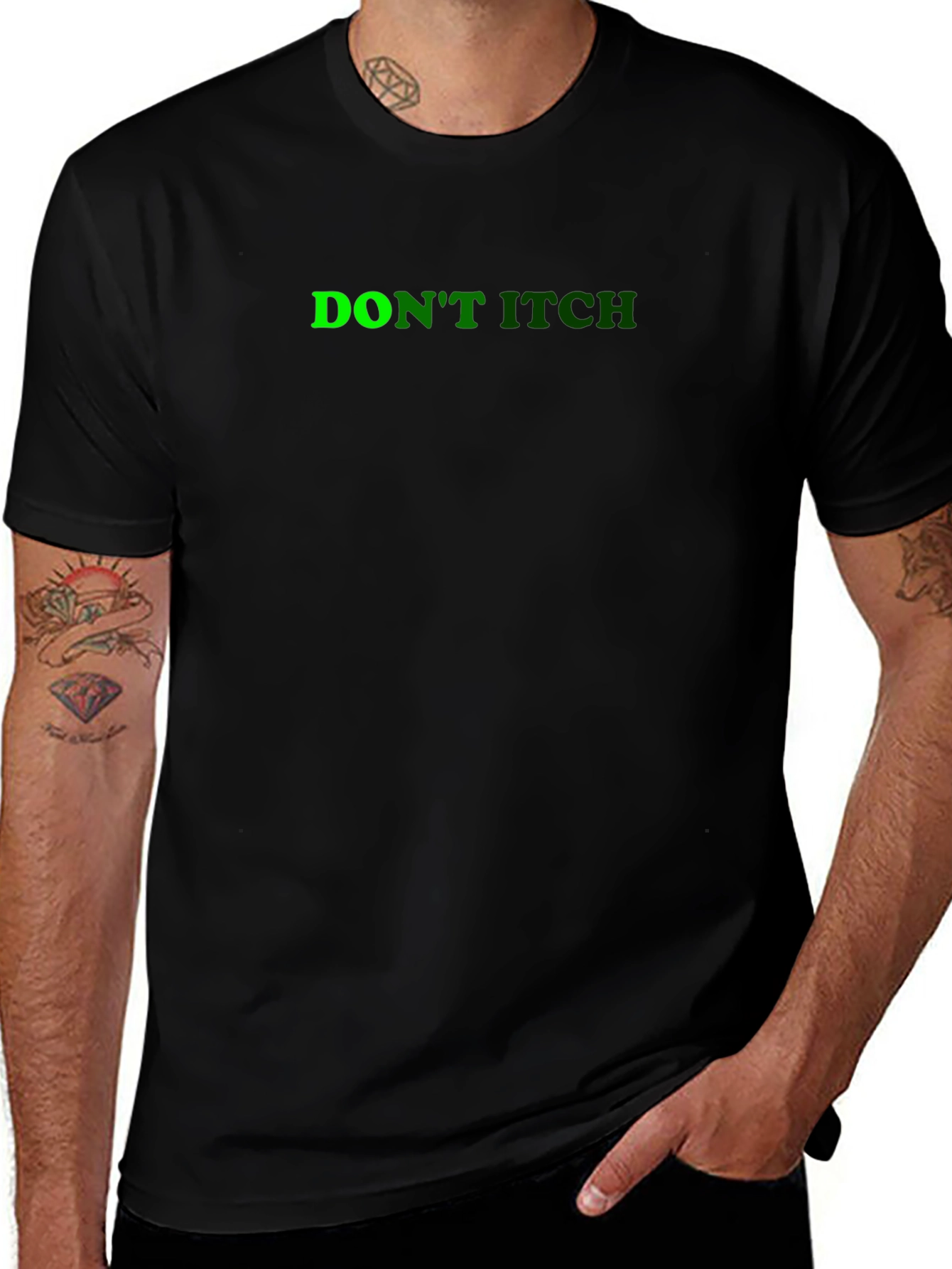 Dont Itch Black T-Shirt