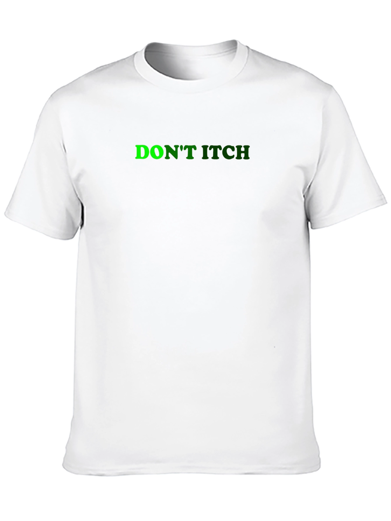 Dont Itch Black T-Shirt