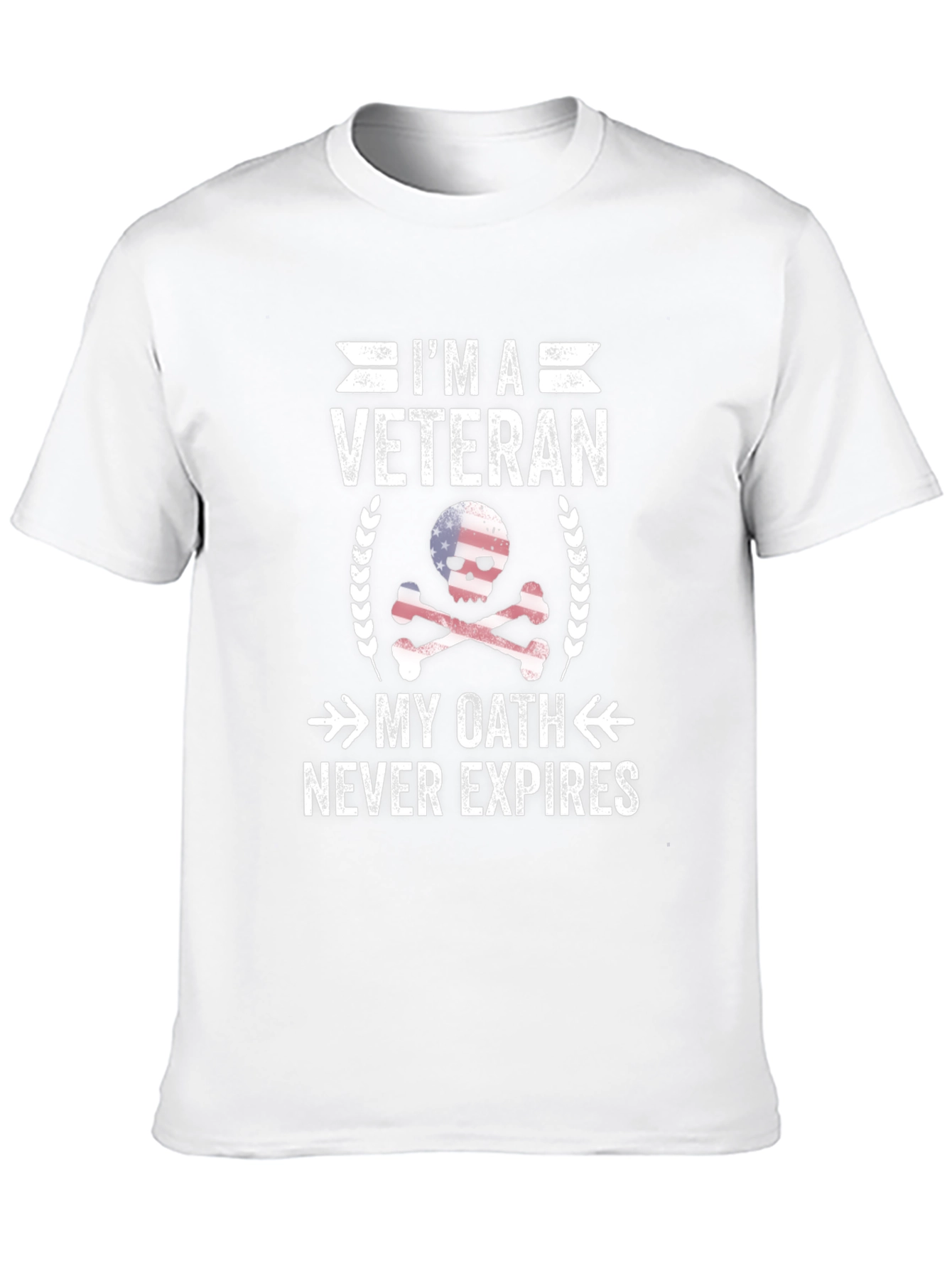 Im a Veteran T-Shirt: My Oath Never Expires