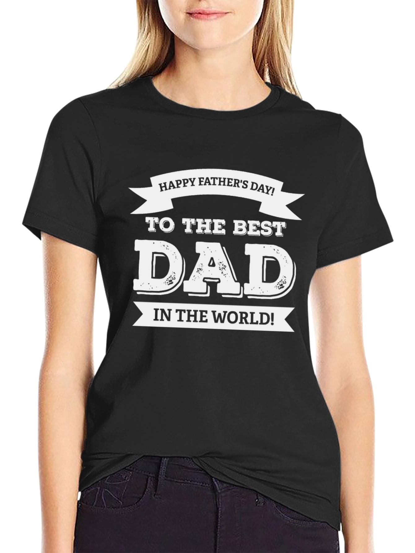 Happy Fathers Day Best Dad Black T-Shirt