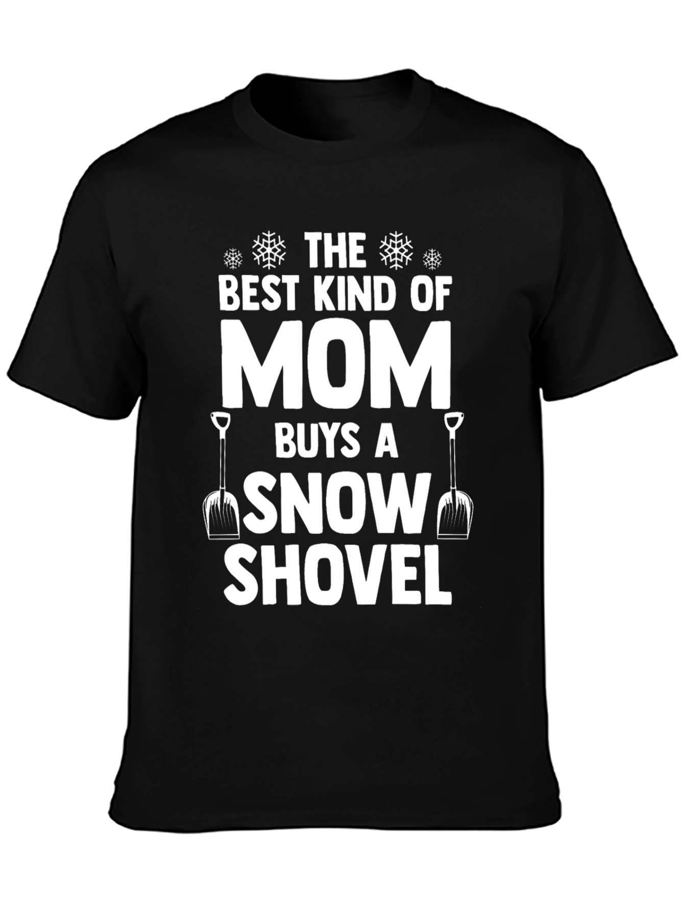 Best Kind of Mom Snow Shovel Graphic T-Shirt