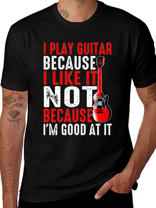 I Play Guitar Graphic Tee - Musician T-Shirt
