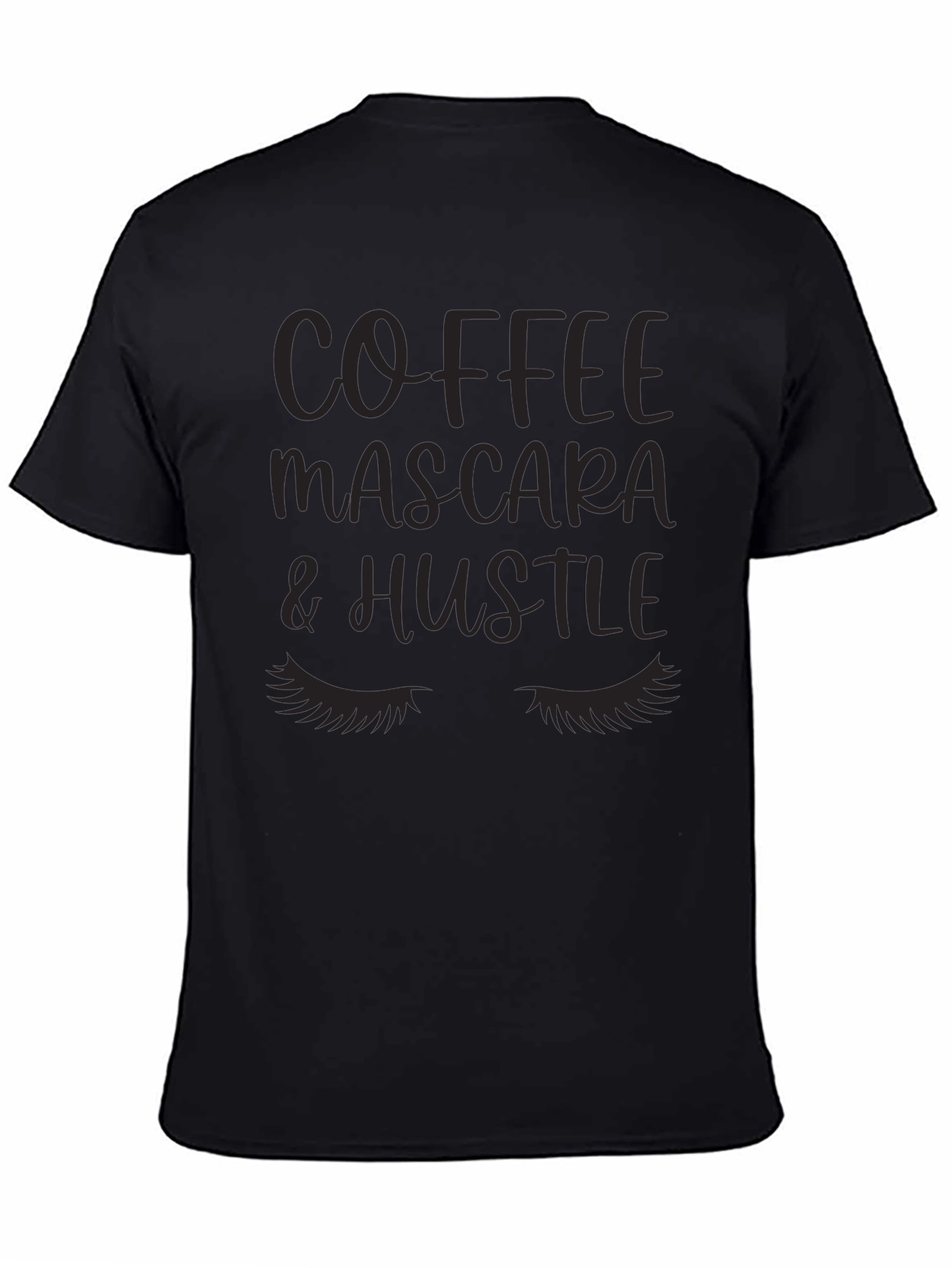 Coffee Mascara Hustle Tee - Black Graphic T-Shirt
