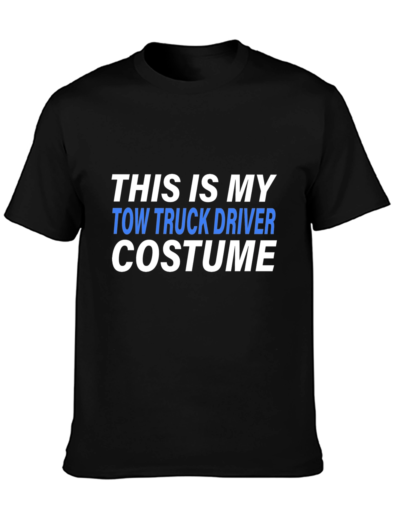 Tow Truck Driver Costume T-Shirt