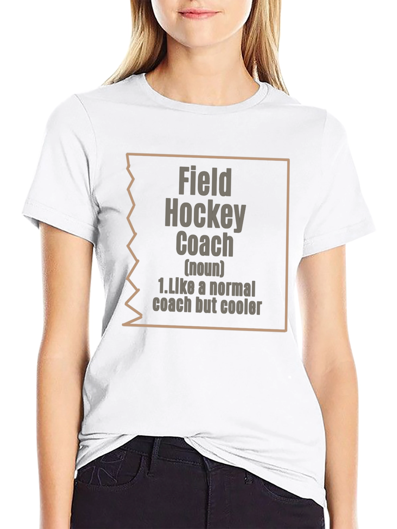 Field Hockey Coach T-Shirt: Normal Coach Cooler Style!