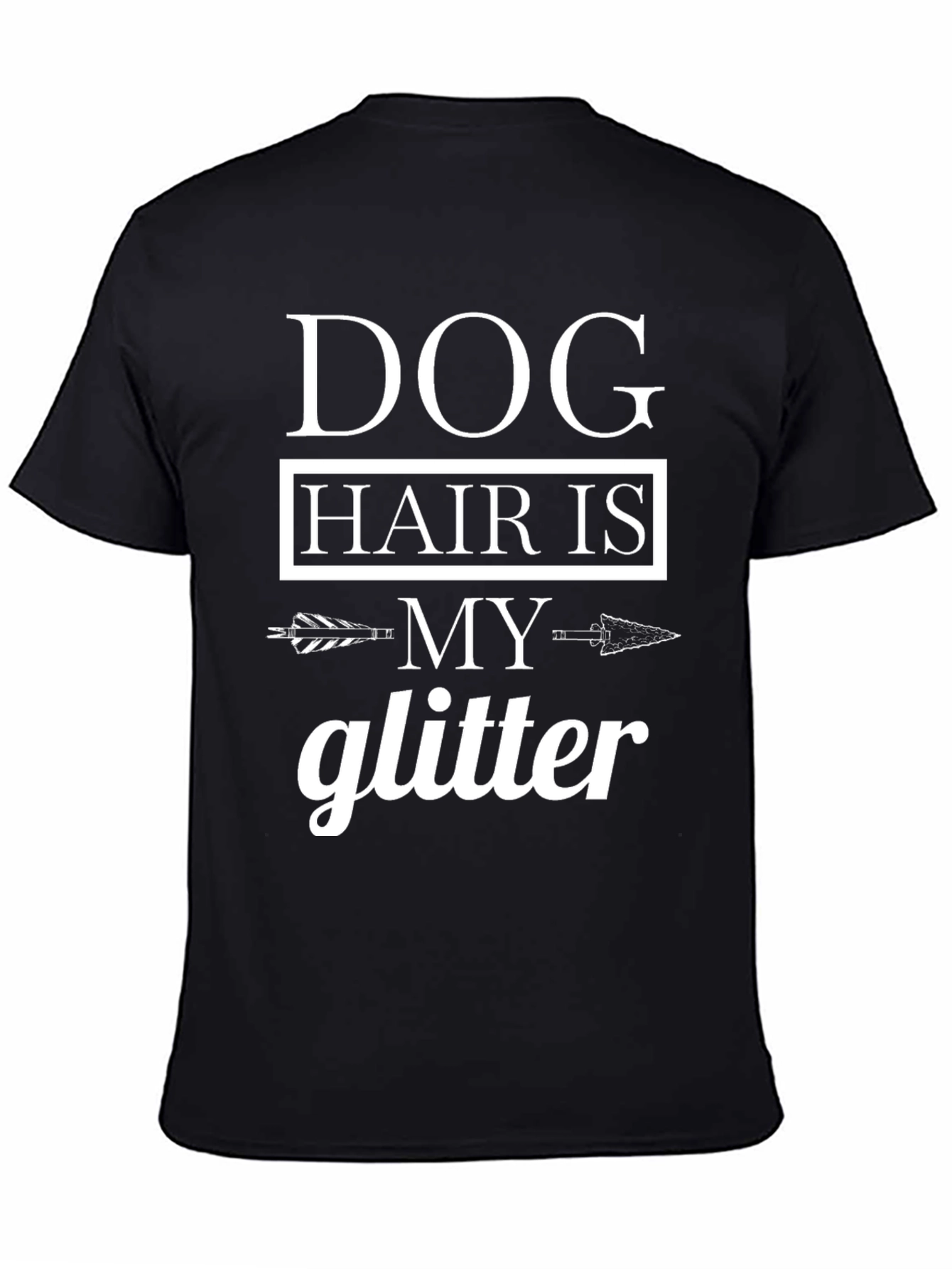 Dog Hair is My Glitter Graphic T-Shirt