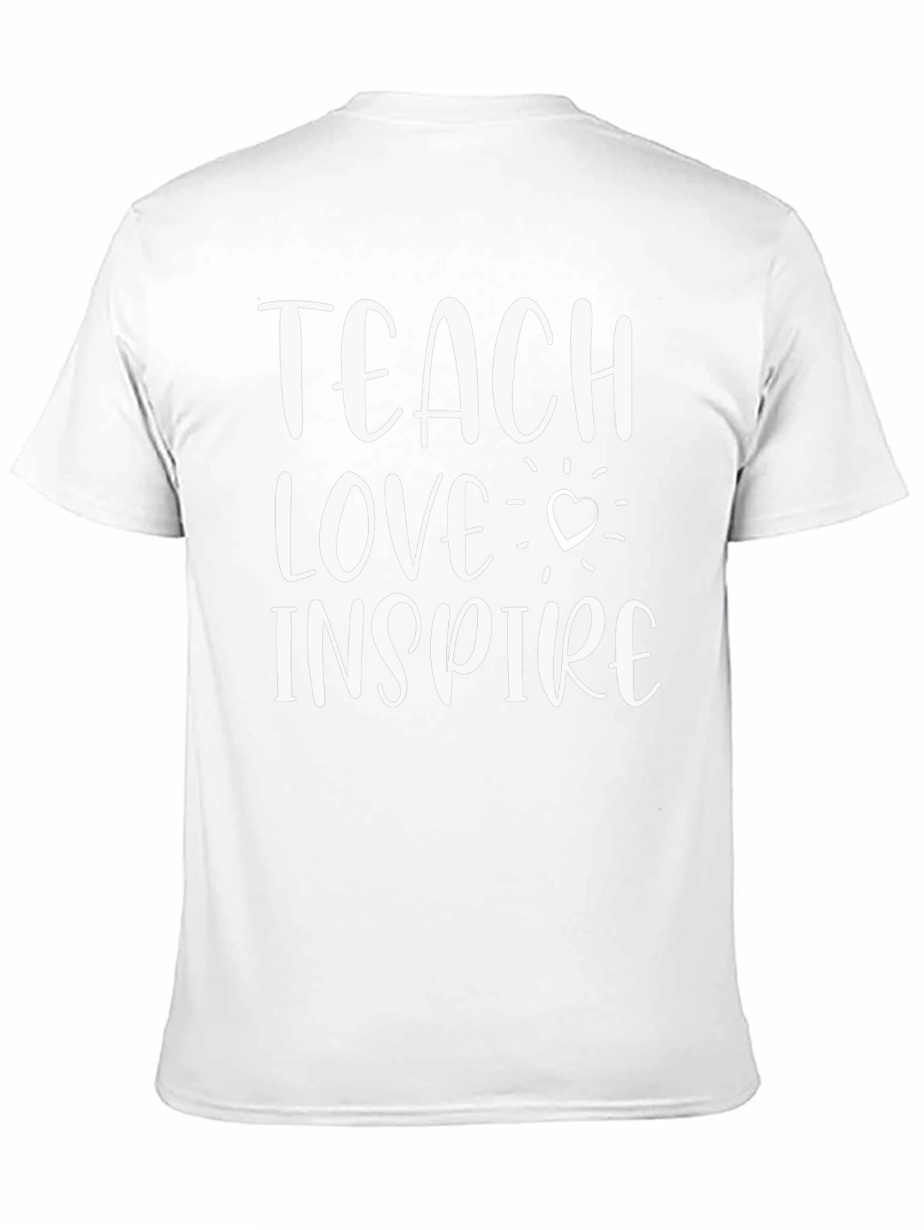 Teach Love Inspire Graphic T-Shirt