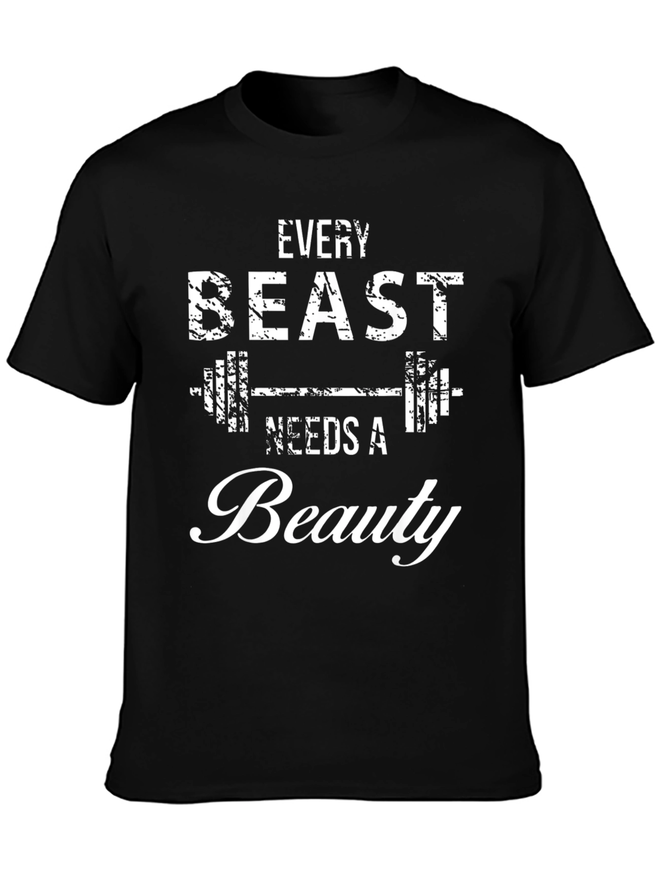 Every Beast Needs a Beauty Mens Graphic Tee
