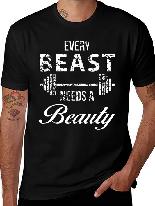 Every Beast Needs a Beauty Mens Graphic Tee