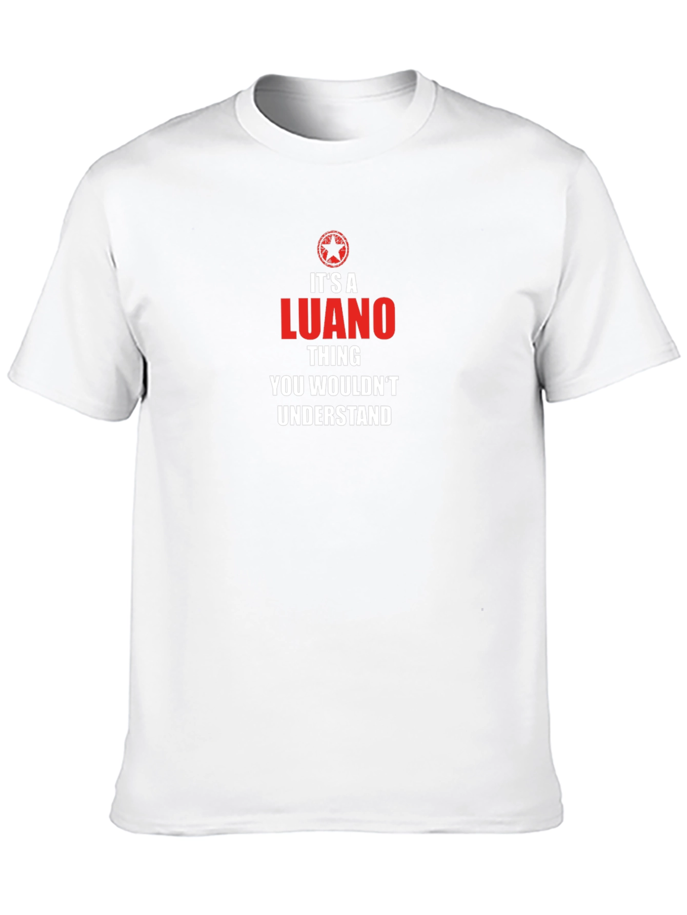 Its a Luano Thing T-Shirt